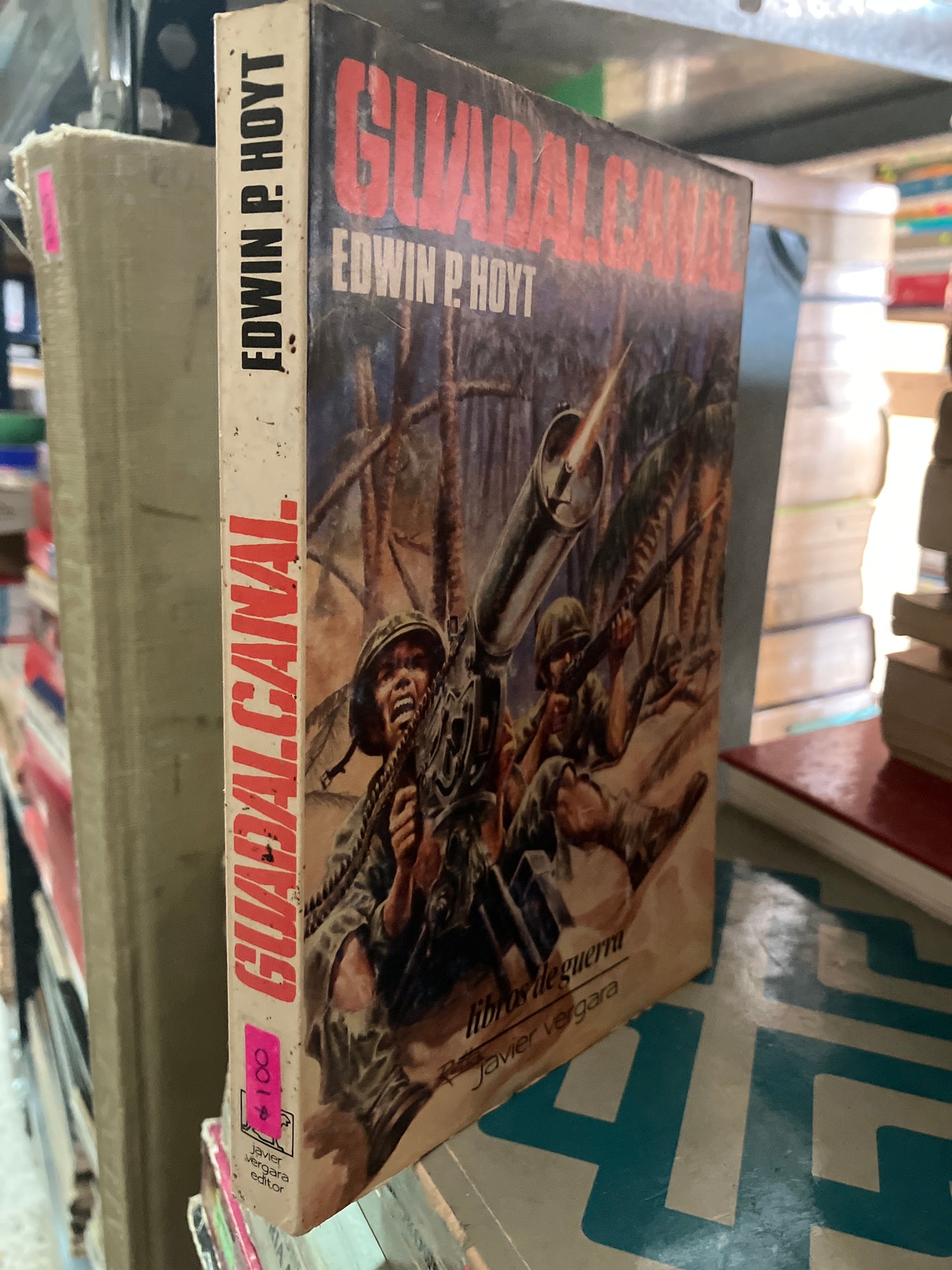 GUADALCANAL POR EDWIN P HOYT USADO NOVELA ALDAMA