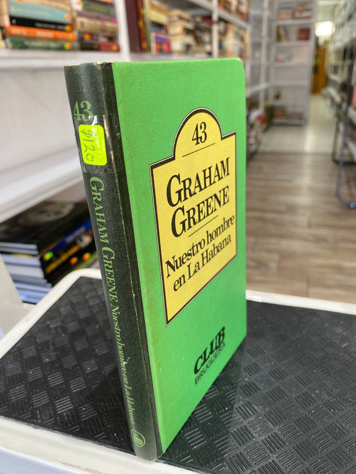 GRAHAM GREENE NUESTRO HOMBRE EN LA HABAMA USADO NOVELAS JUAREZ 515
