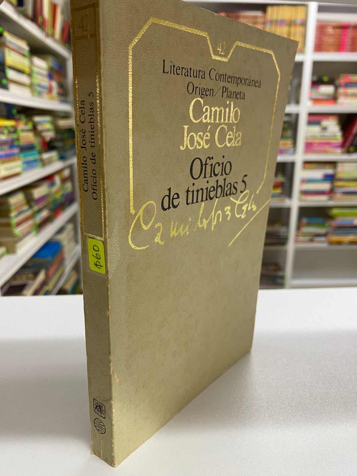 OFICIO DE TINIEBLAS 5 CAMILO JOSE CELA USADO NOVELA JUAREZ 515