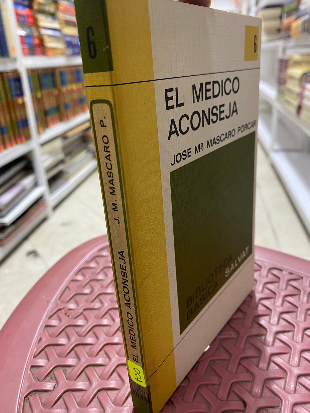 EL MEDICO ACONSEJA JOSE MA MASCARO PORCAR USADO NOVELAS JUAREZ 515