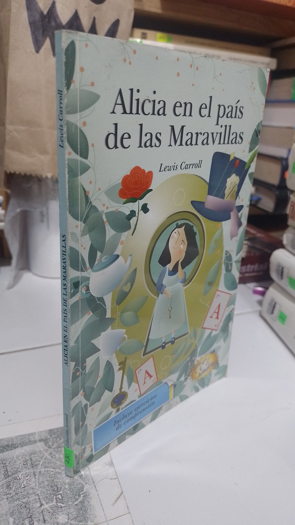 ALICIA EN EL PAIS DE LAS MARAVILLAS POR LEWIS CARROLL USADO NOVELA JUAREZ 507