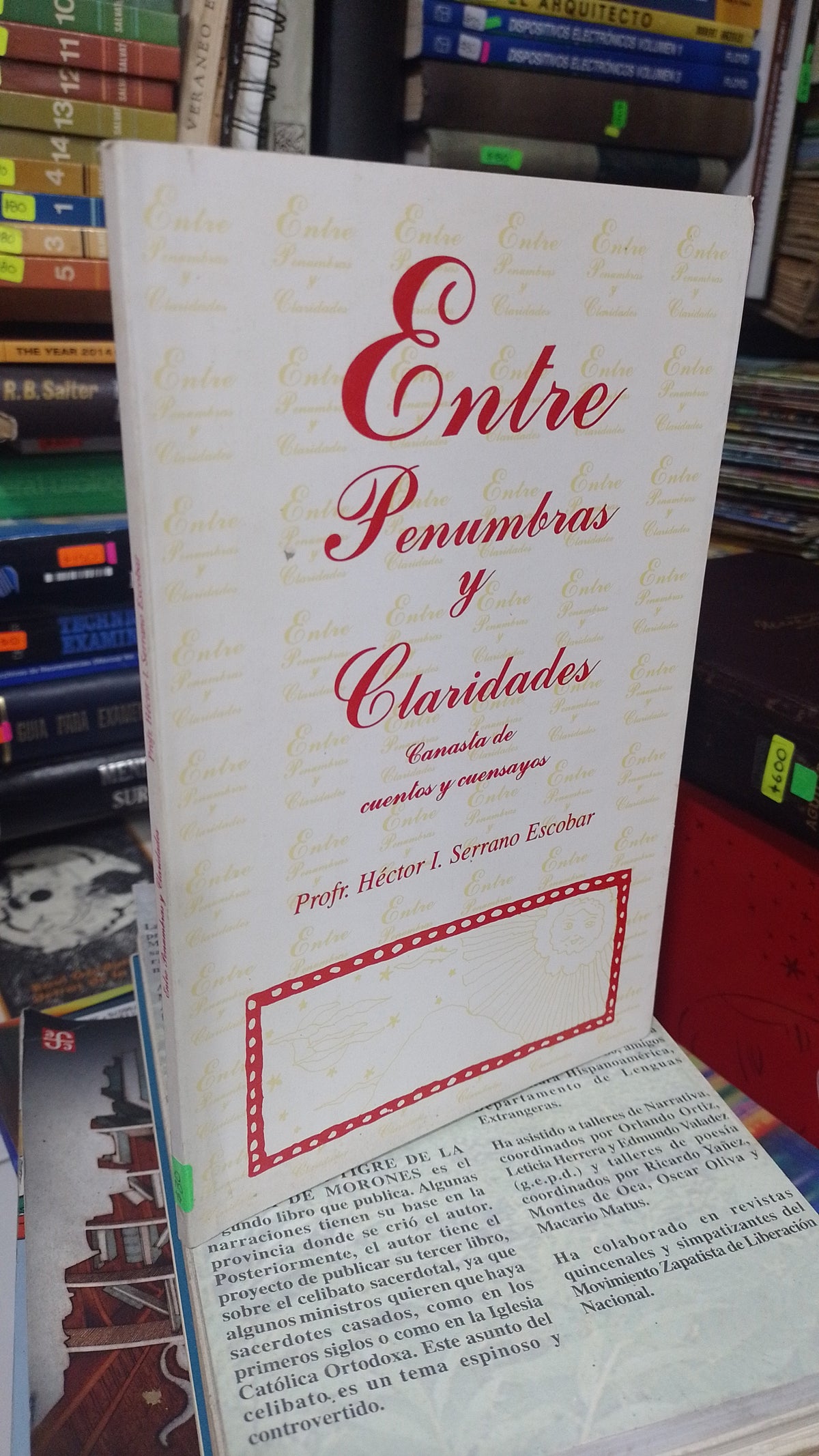 ENTRE PENUMBRAS Y CLARIDAD ES POR HECTOR SERRANO ESCOBAR USADO NOVELA JUAREZ 507