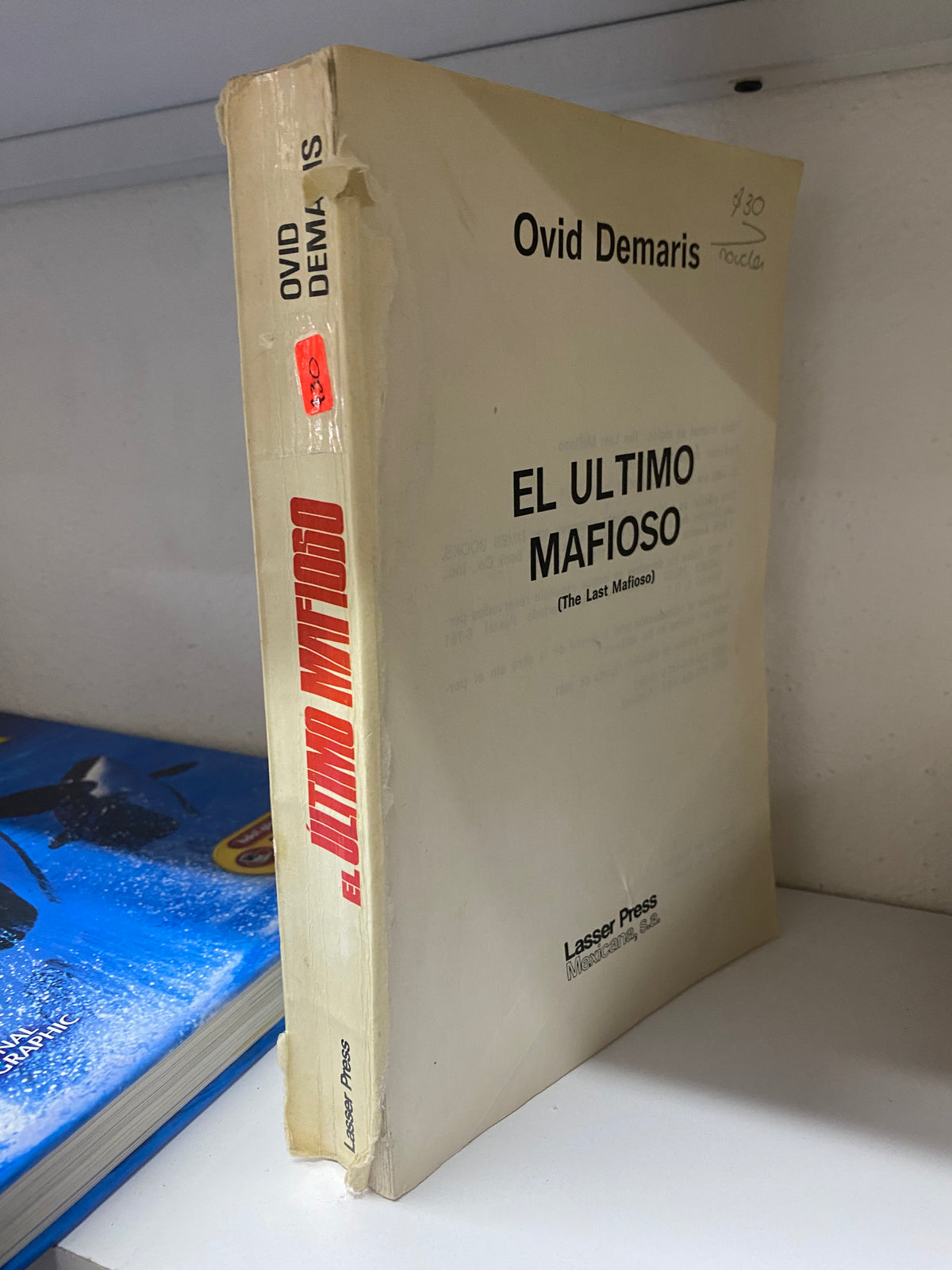 EL ULTIMO MAFIOSO OVID DEMARIS USADO NOVELA JUAREZ 515