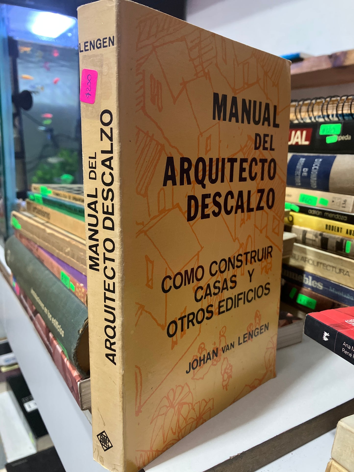 MANUAL DEL ARQUITECTO DESCALZO POR JOHAN VAN LENGEN USADO ARQUITECTURA JUAREZ