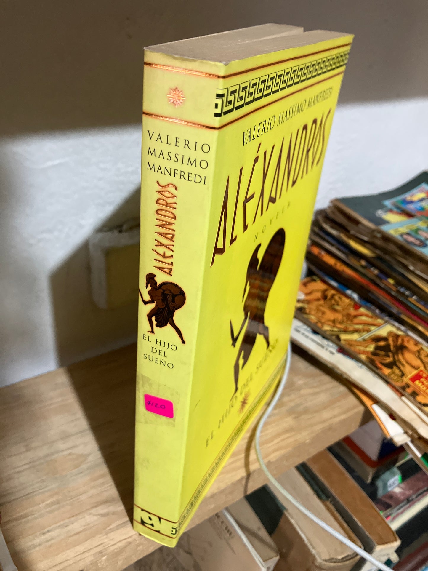 ALEXANDROS EL HIJO DEL SUEÑO POR VALERIO MASSIMO MANFREDI USADO NOVELAS JUAREZ