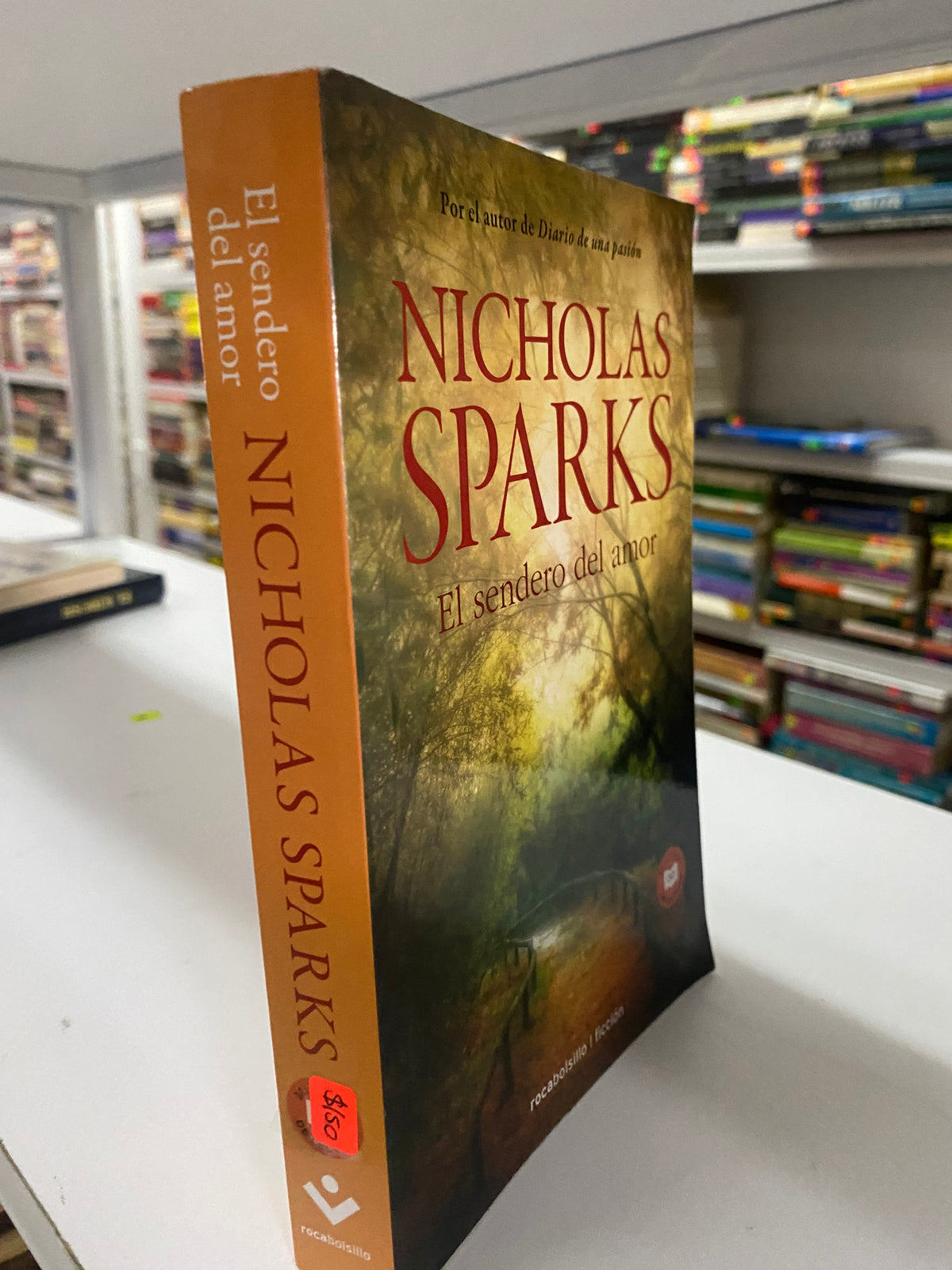 NICHOLAS SPARKS EL SENDERO DEL AMOR USADO NOVELA JUAREZ 515