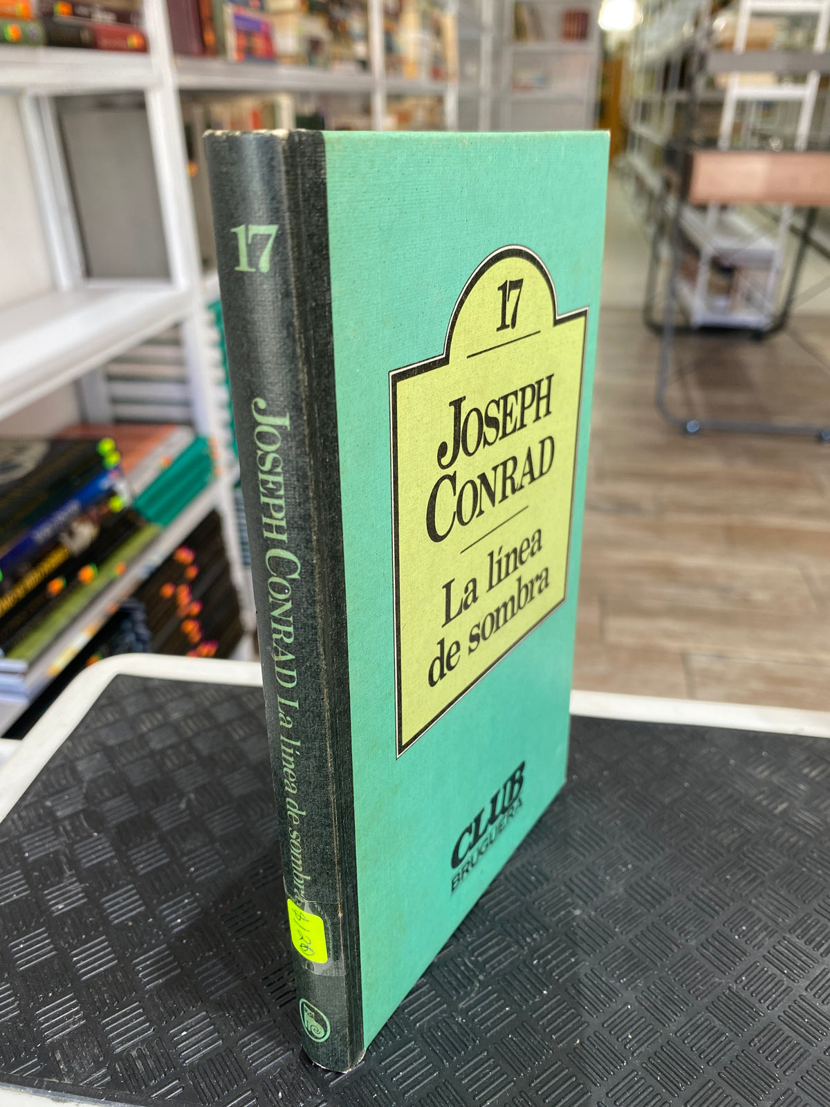 LA LINEA DE SOMBRA POR JOSEPH CONRAD USADO NOVELA JUAREZ 515