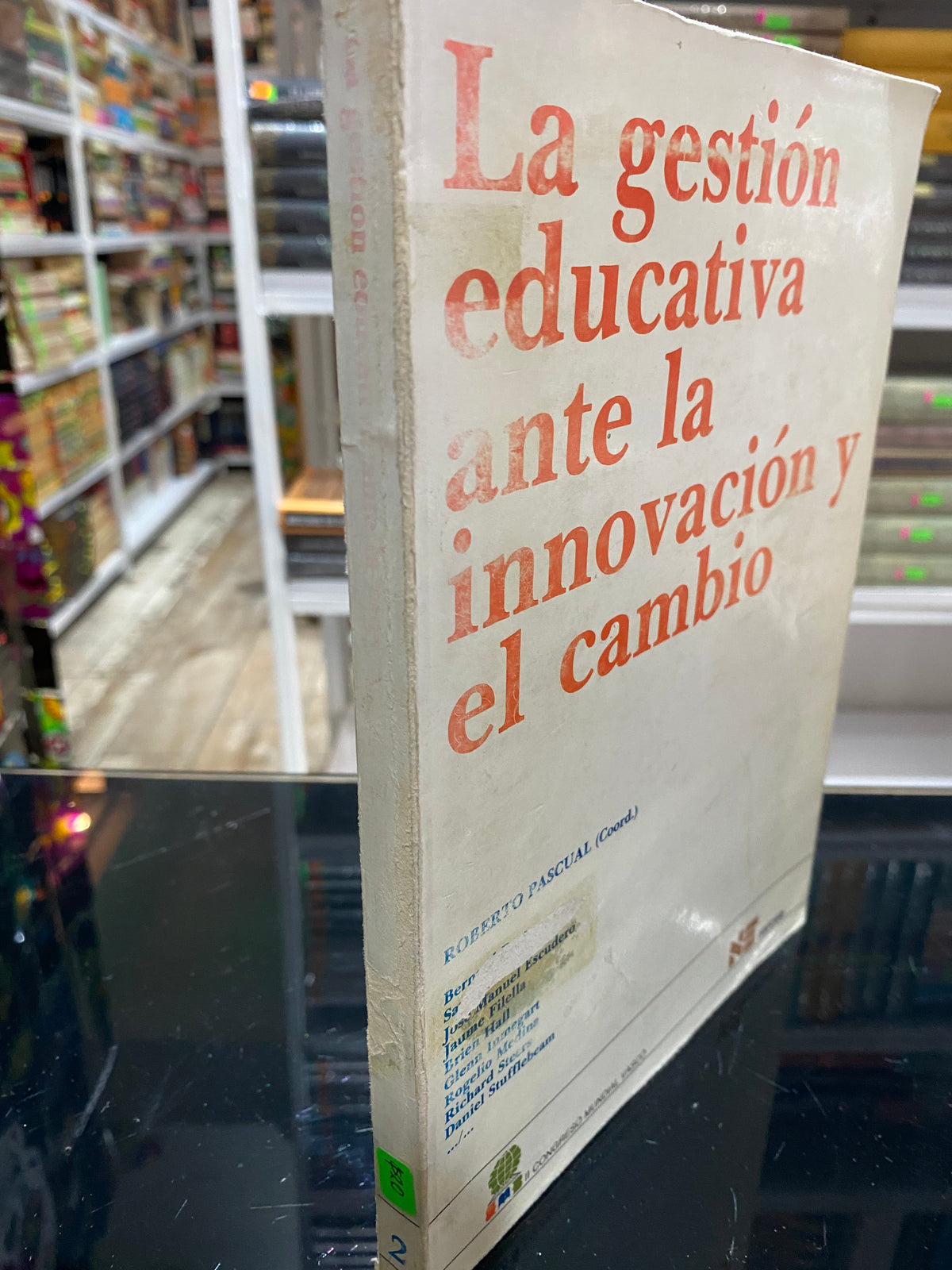 LA GESTION EDUCATIVA ANTE LA INNOVACION Y EL CAMBIO ROBERTO PASCUAL USADO EDUCACION JUAREZ 515