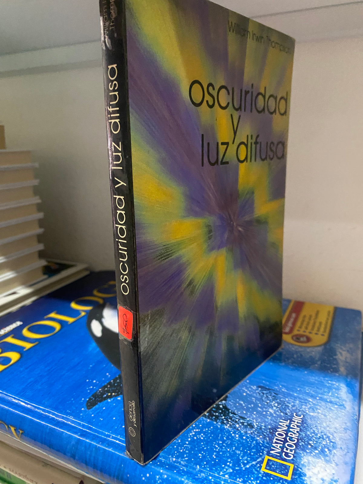 OSCURIDAD Y LIZ DIFUSA WILLIAM IRWIN THOMPSON USADO CIENCIA JUAREZ 515