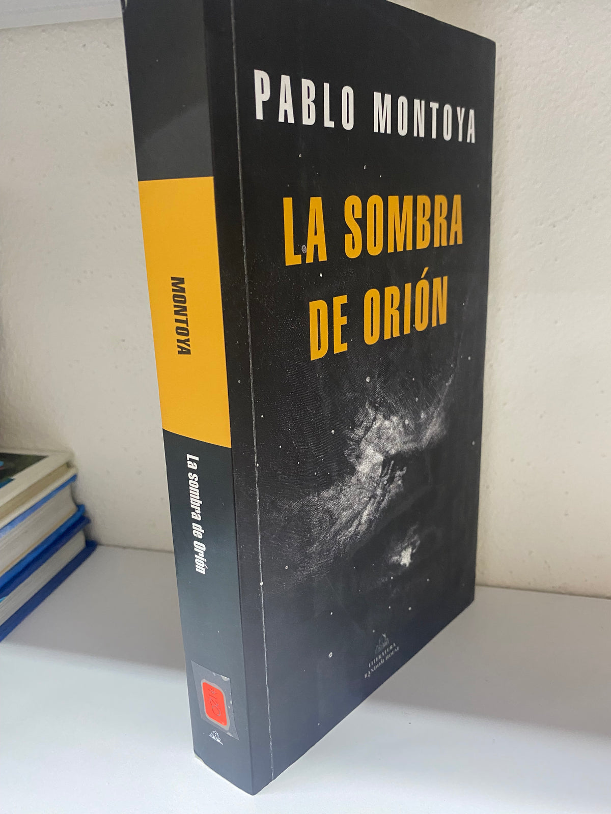 PABLO MONTOYA LA SOMBRA DE ORION USADO NOVELA JUAREZ 515