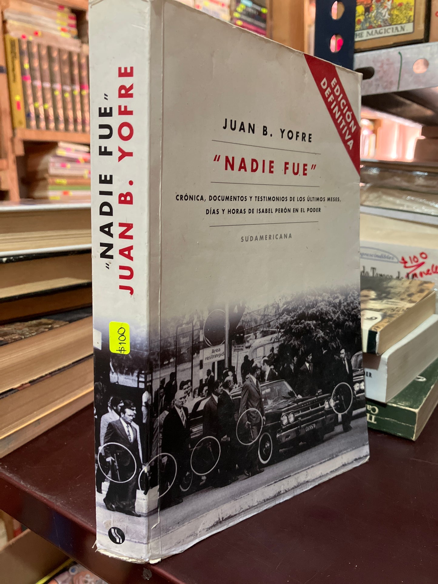 NADIE FUE POR JUAN B YOFRE USADO NOVELA LITERARIO 305