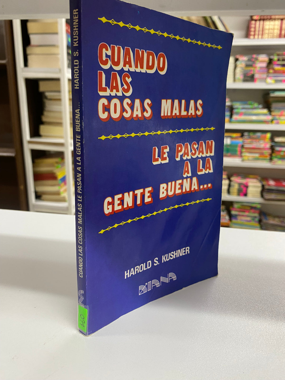 CUANDO LAS COSAS MALAS LE PASAN A LA GENTE BUENA USADO SUPERACION PERSONAL JUAREZ 515