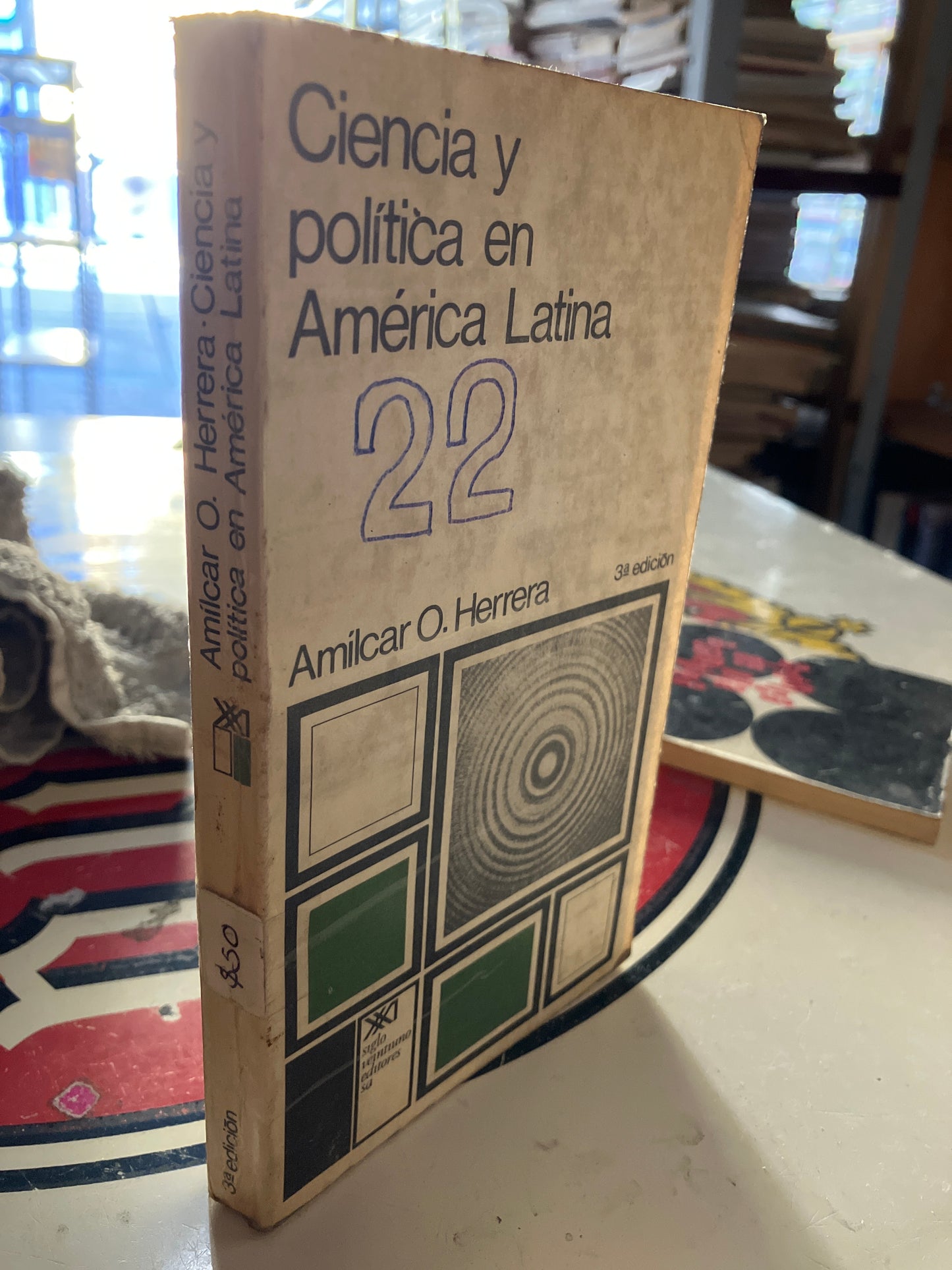 CIENCIA Y POLITICA EN AMÉRICA LATINA POR AMILCAR O HERRERA USADO POLÍTICA LITERARIO 207