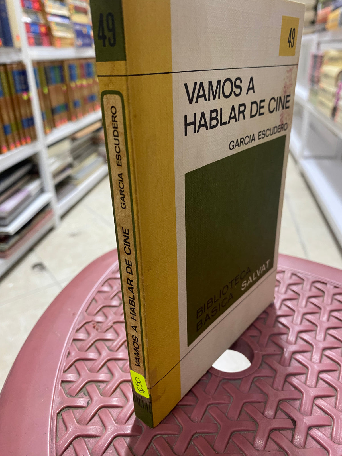 VAMOS A HABLAR DE CINE GARCIA ESCUDERO USADO NOVELAS JUAREZ 515