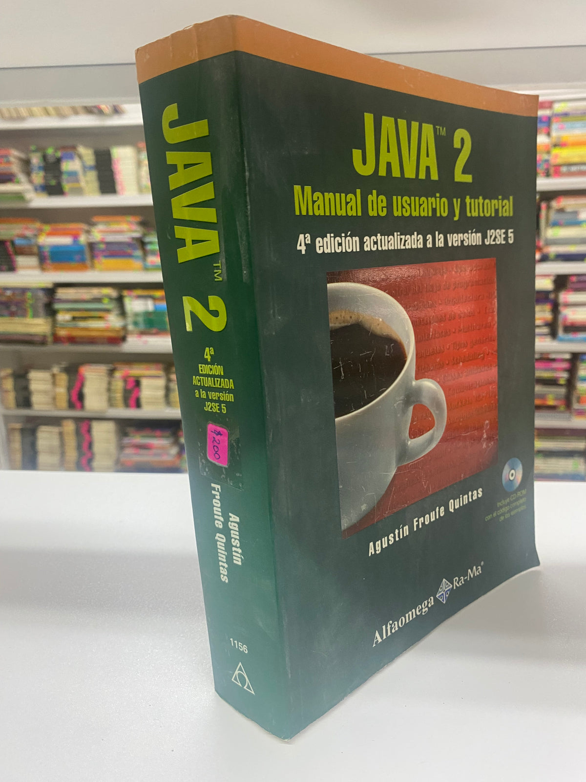 JAVA 2 AGUSTIN FROUFE QUINTAS USADO COMPUTACION JUAREZ 515