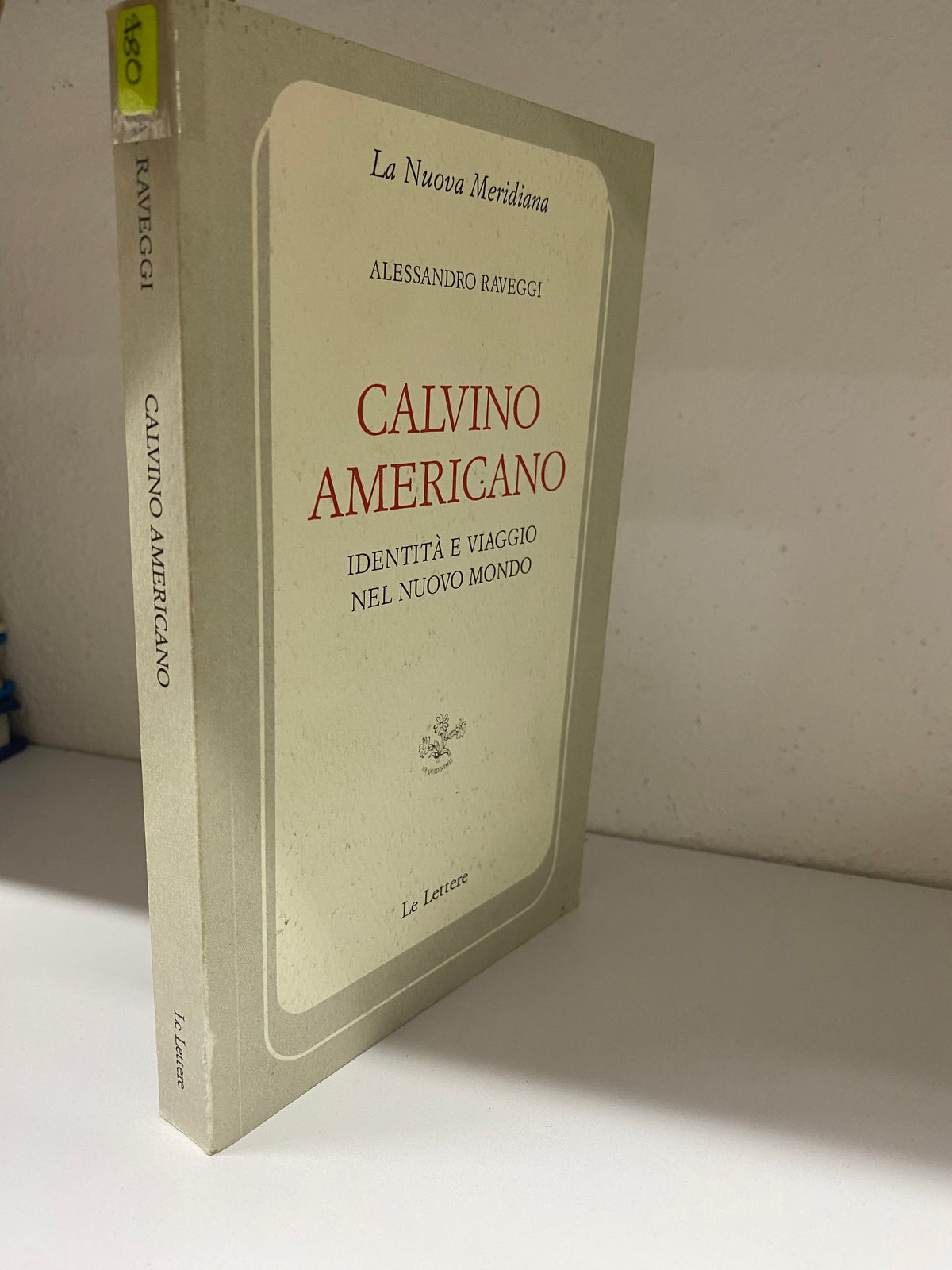 CALVINO AMERICANO ALESANDRO RAVEGGI USADO IDIOMAS JUAREZ 515