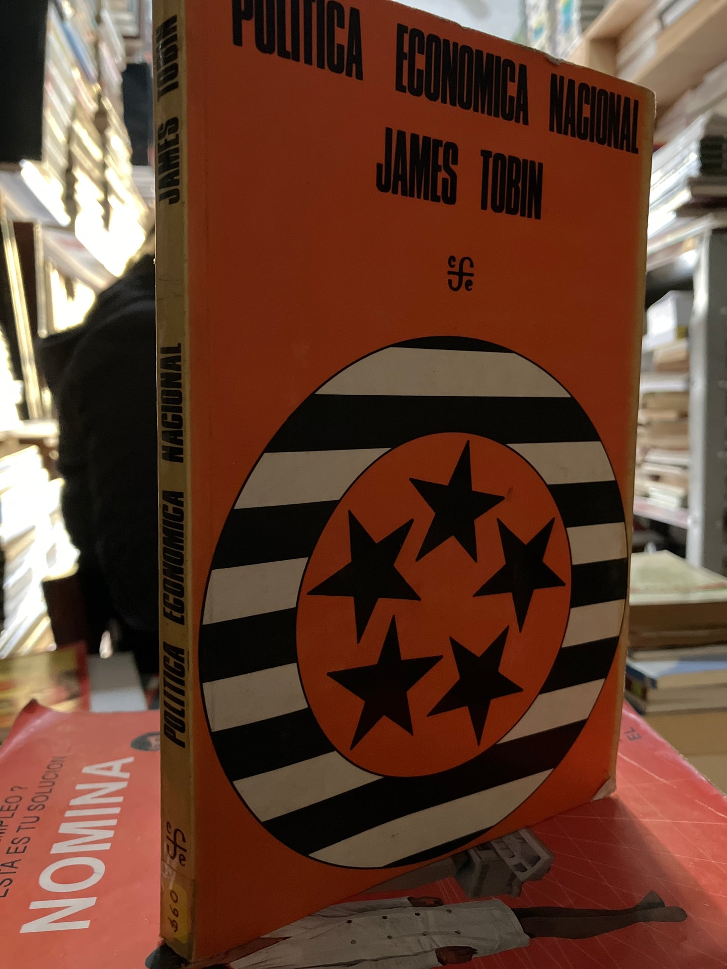 POLÍTICA ECONÓMICA NACIONAL POR JAIMES TOBIN USADO ADMINISTRACIÓN LITERARIO 207