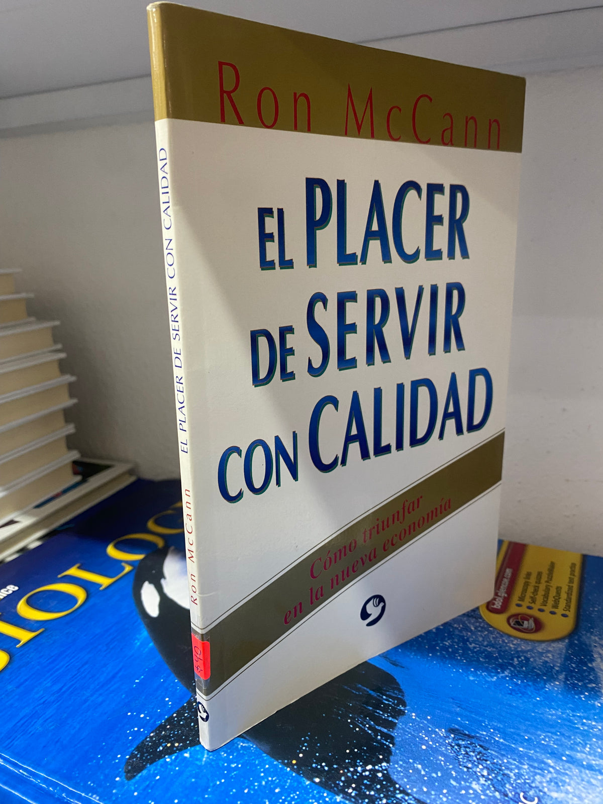 EL PLACER DE SERVIR CON CALIDAD RON MC CANN USADO SUPERACION PERSONAL JUAREZ 515
