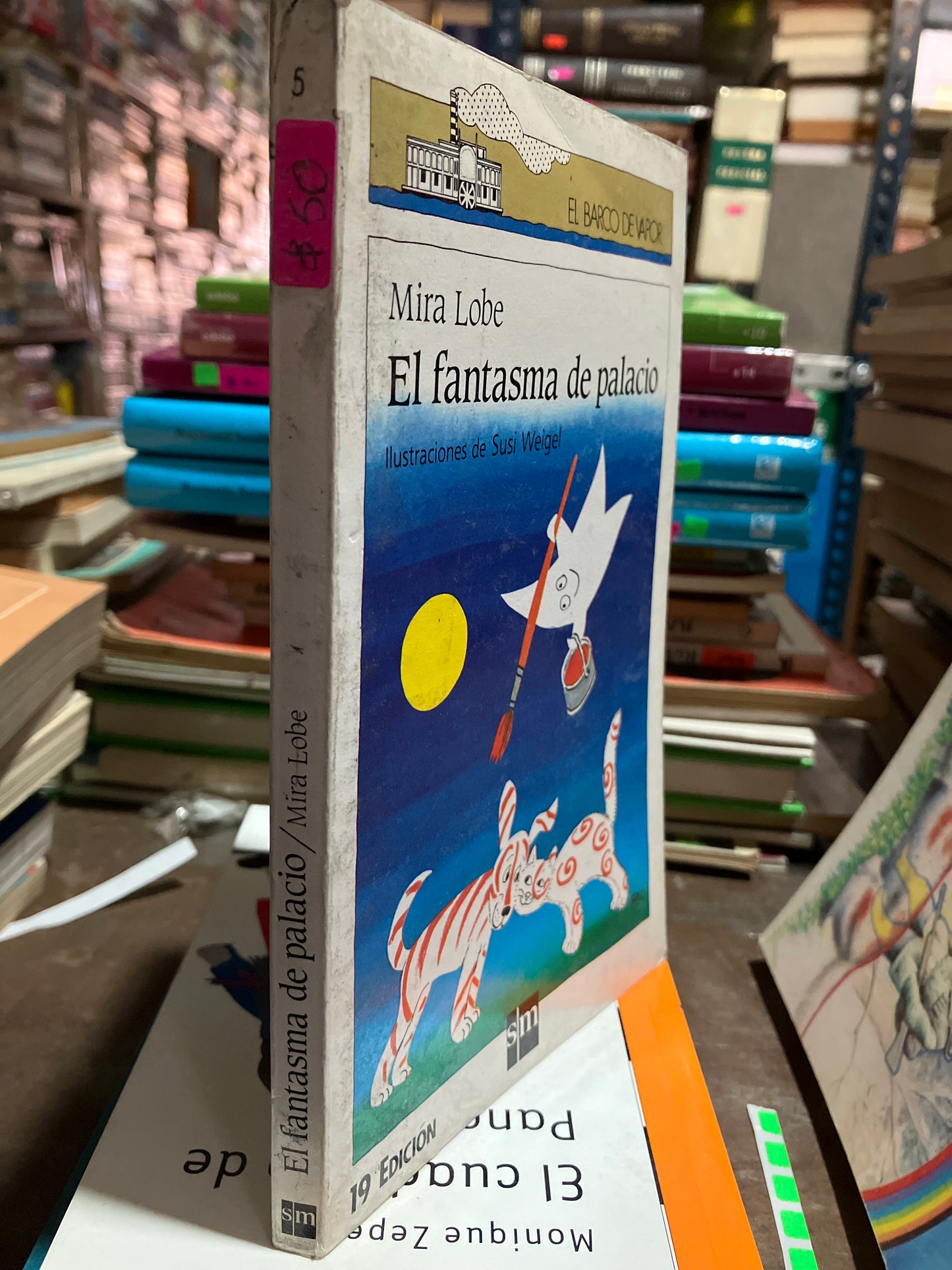 EL FANTASMA DE PALACIO POR MIRA LOBE USADO INFANTILES ALDAMA