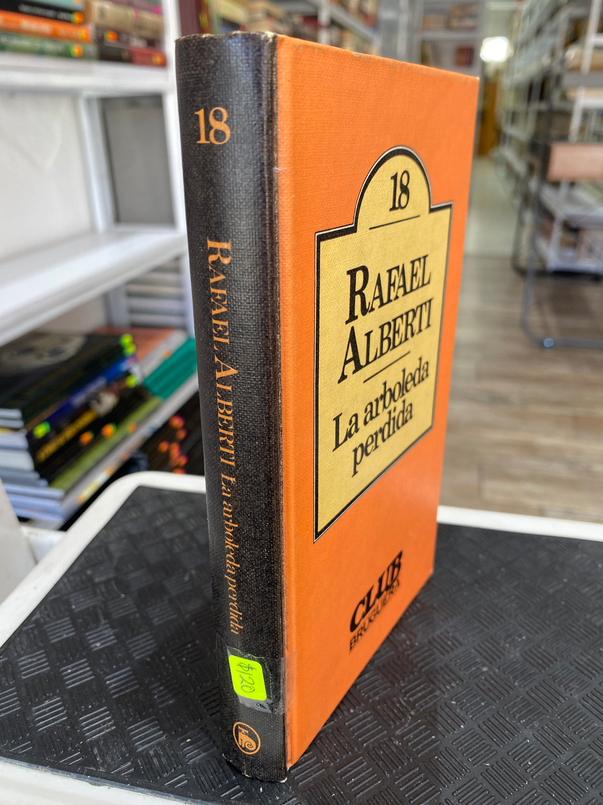 LA ARBOLEDA PERDIDA POR RAFAEL ALBERTI USADO NOVELA JUAREZ 515