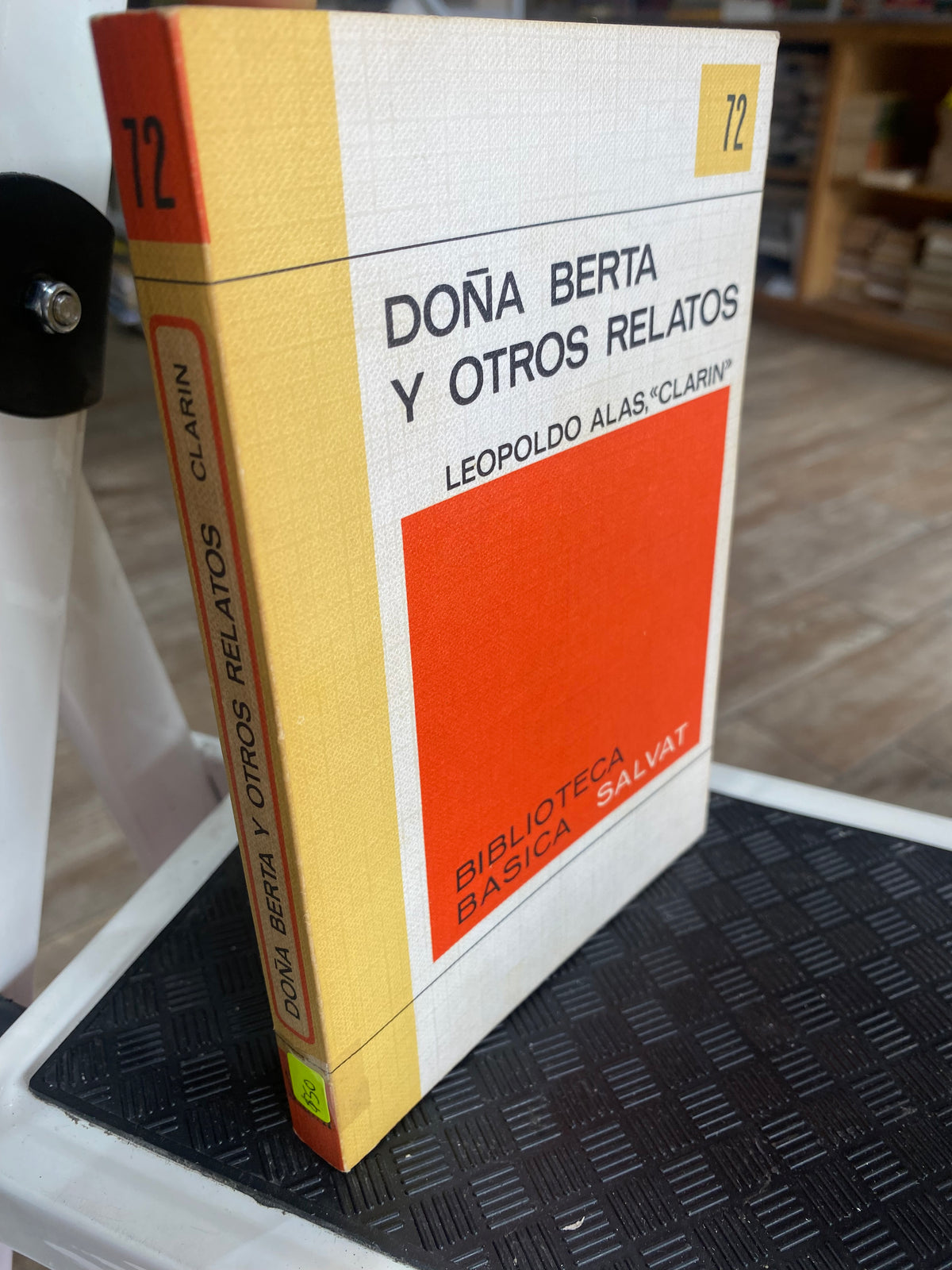 DOÑA BERTHA Y OTROS RELATOS LEOPOLDO ALAS CLARIN USADO NOVELAS JUAREZ 515