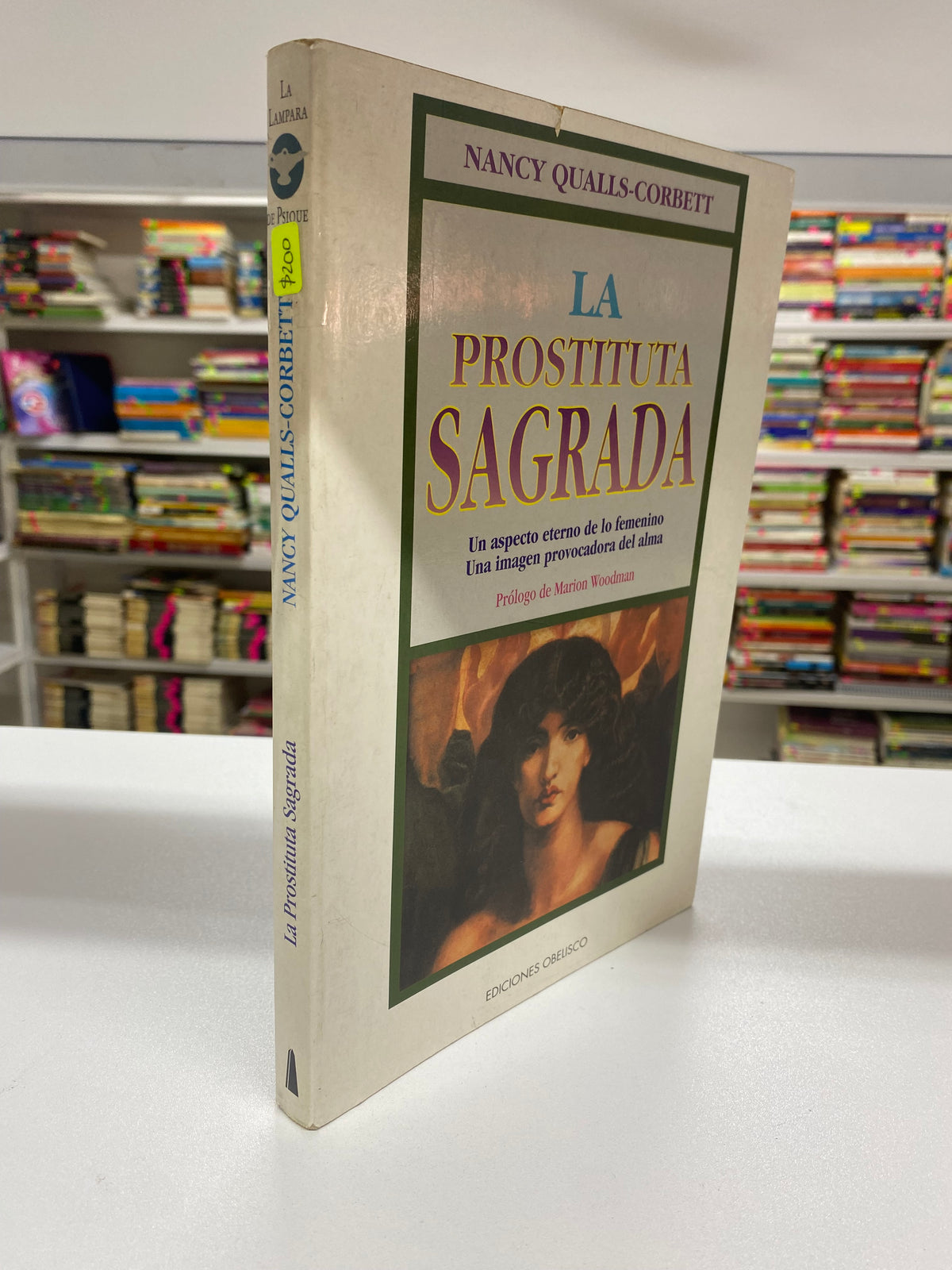 LA PROSTITUTA SAGRADA NANCY QUALLS CORBETT USADO HISTORIA JUAREZ 515