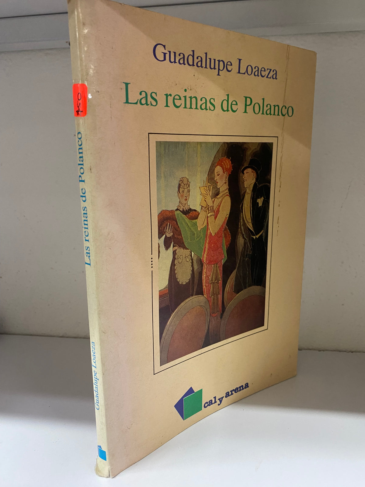 GUADALUPE LOAEZA LAS REINAS DE POLANCO USADO NOVELA JUAREZ 515