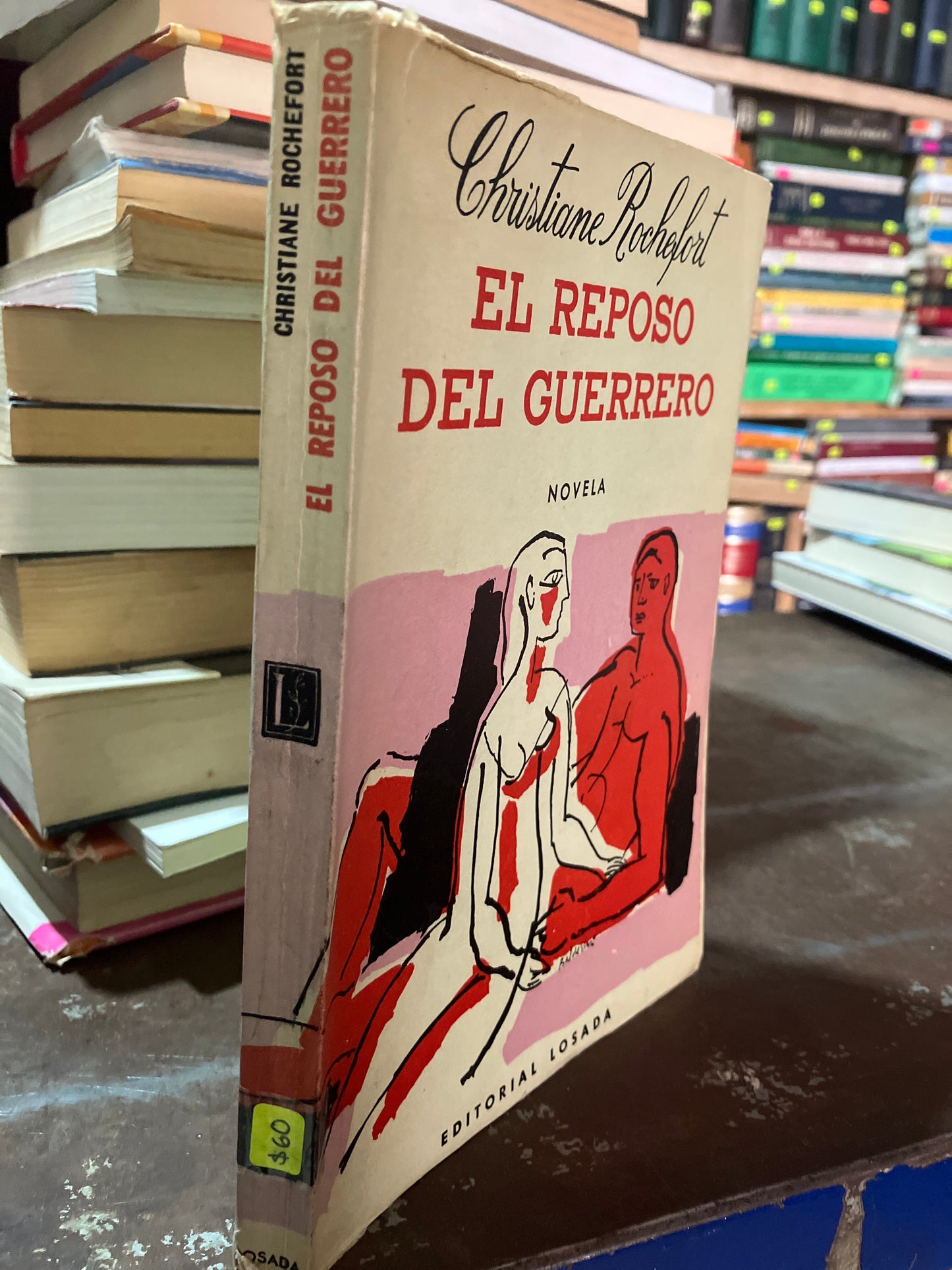 EL REPOSO DEL GUERRERO POR CHRISTIANE ROCHEBRT USADO NOVELA ALDAMA
