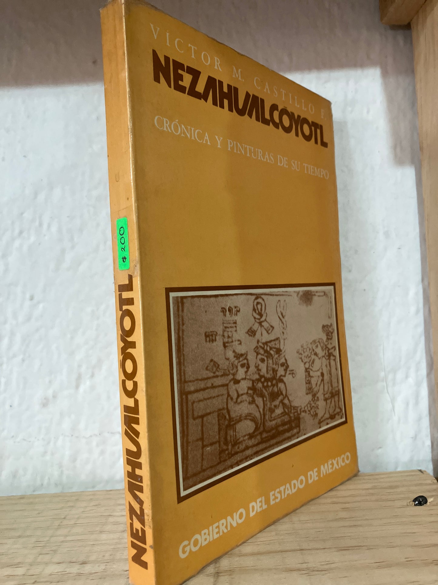 NEZAHUALCÓYOTL POR VÍCTOR M CASTILLO USADO ANTIGUOS ALDAMA
