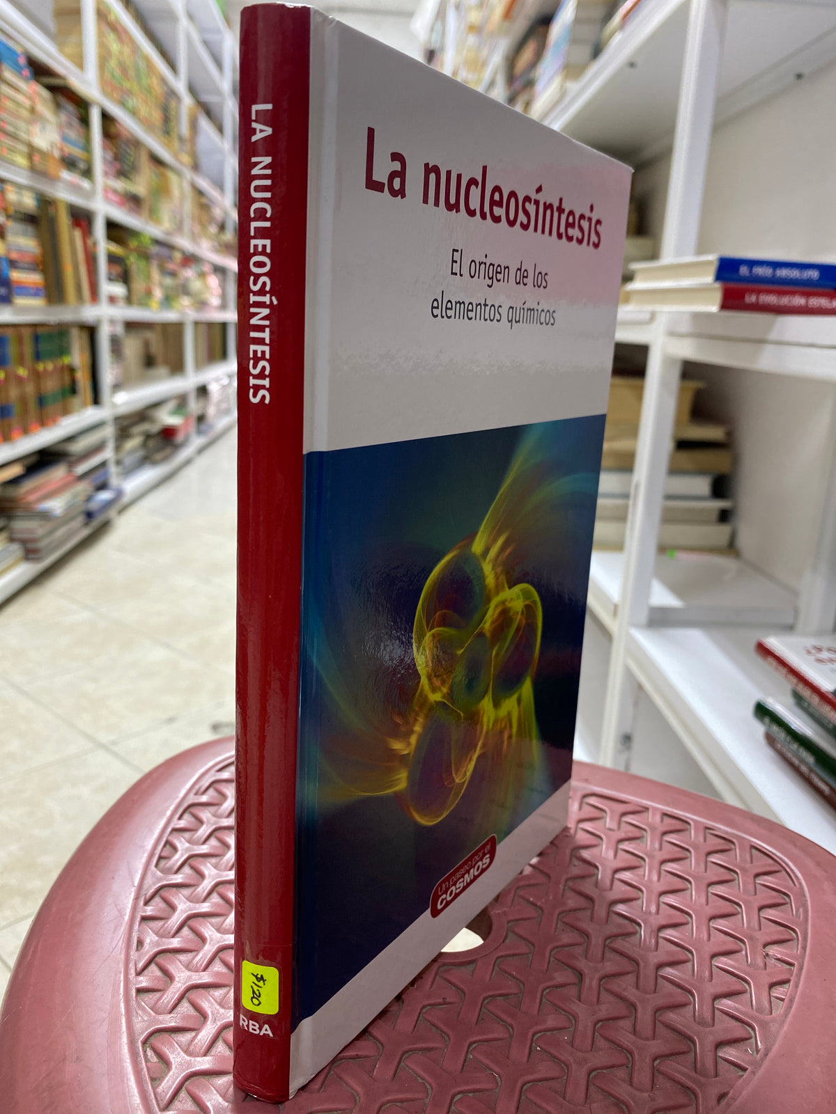 LA NUCLEOSINTESIS MANUEL LOZANO LEYVA USADO CIENCIA JUAREZ 515