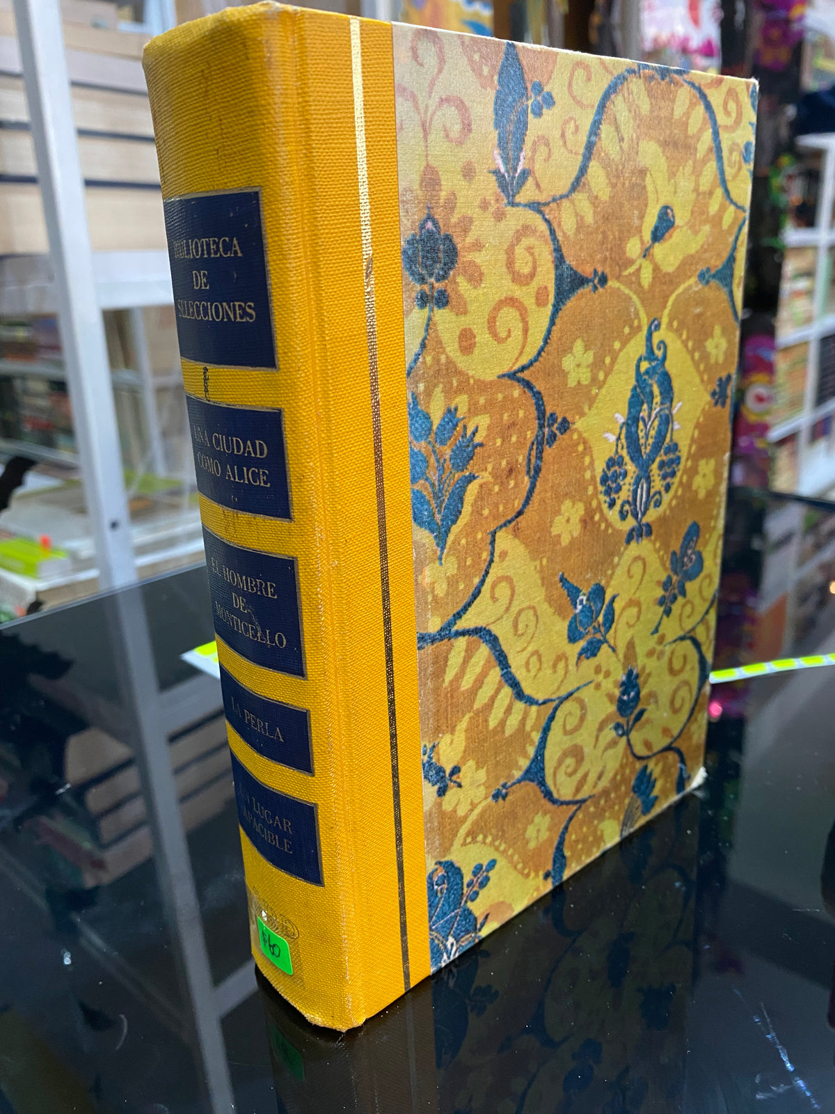 BIBLIOTECA DE SELECCIONES UNA CIUDAD COMO ALICE EL HOMBRE DE MONTICELLO LA PERLA UN LUGAR APACIBLE JUAREZ 515