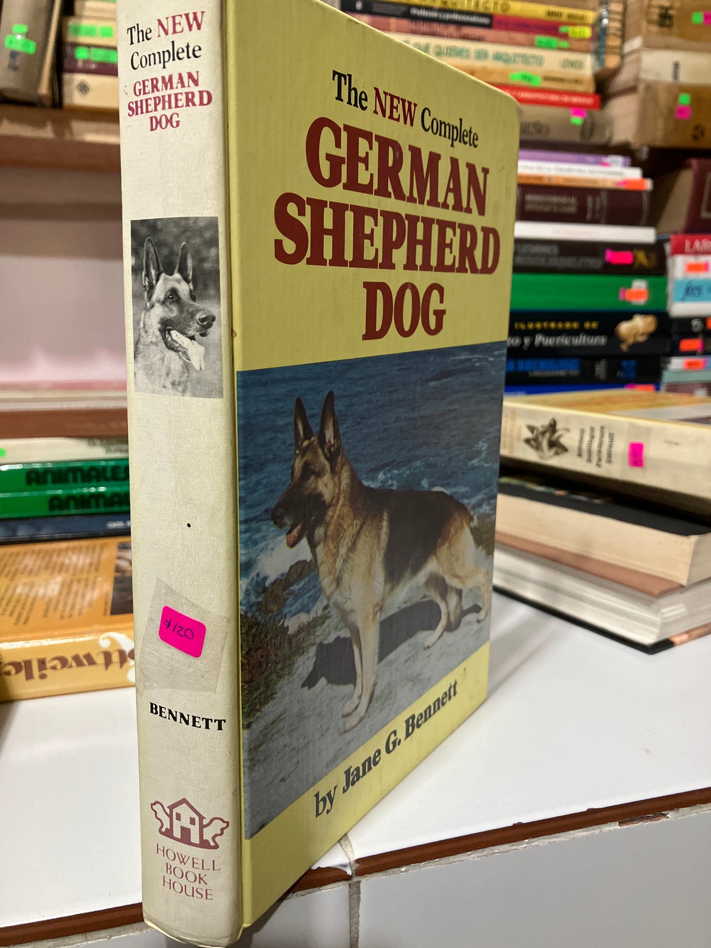 THE NEW COMPLETE GERMAN SHEPHERD DOG BY JANE G BENNETT USADO CIENCIA JUAREZ