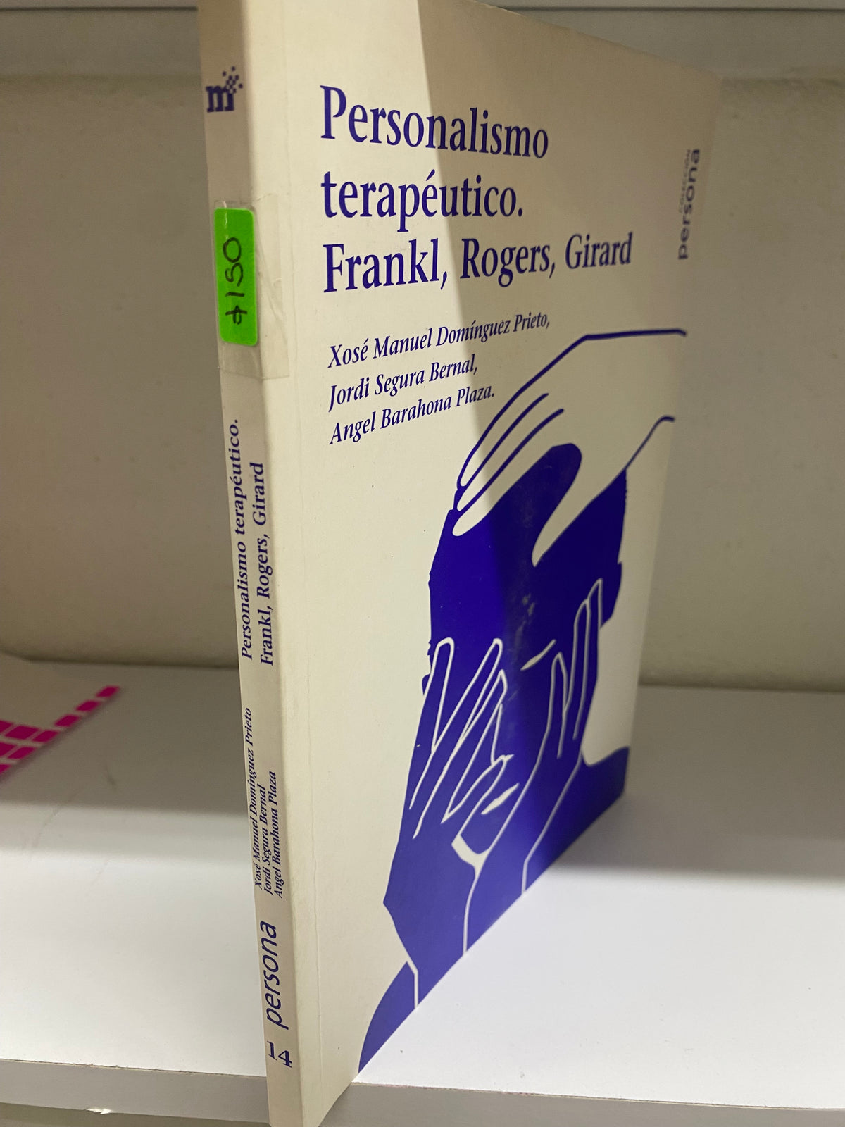 PERSONALISMO TERAPEUTICO POR FRANK ROGERS GIRARD USADO PSICOLOGIA JUAREZ 515
