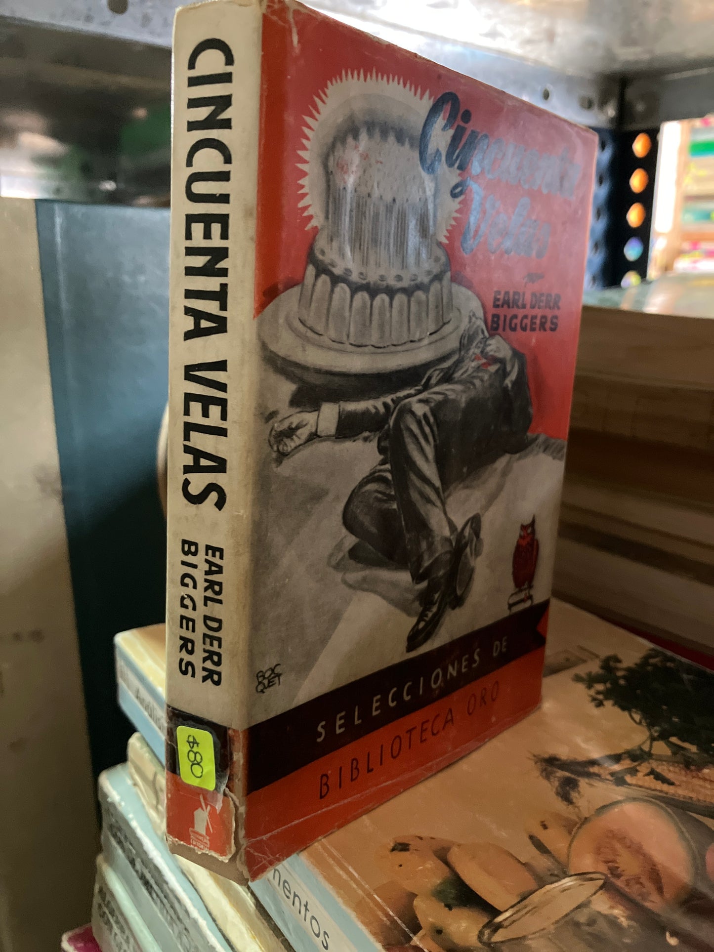 CINCUENTA VELAS POR EARL DERR BIGGERS USADO NOVELAS ALDAMA