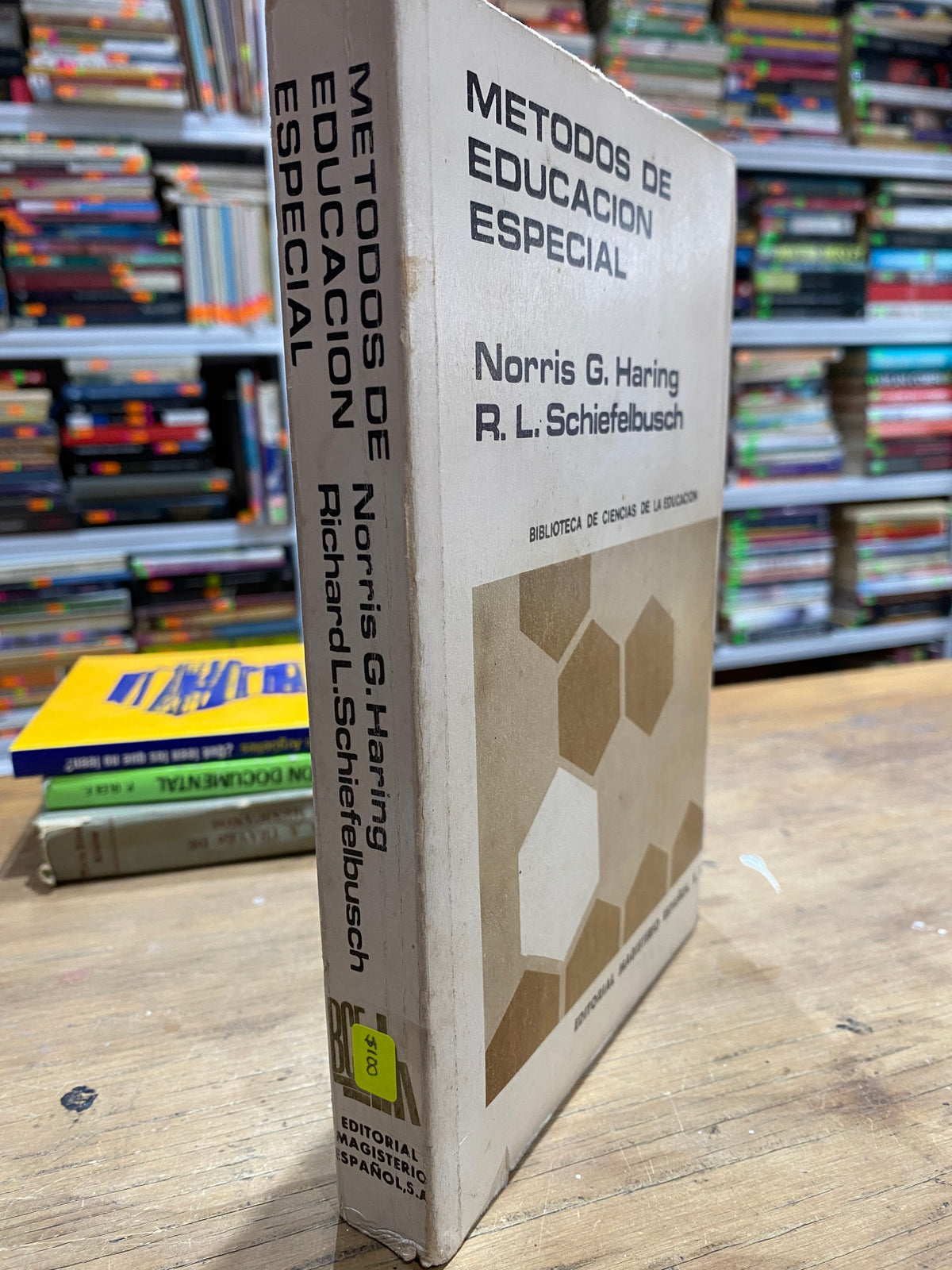METODOS DE EDUCACION ESPECIAL POR NORRIS L SCHIEFELBUSCH USADO JUAREZ 515