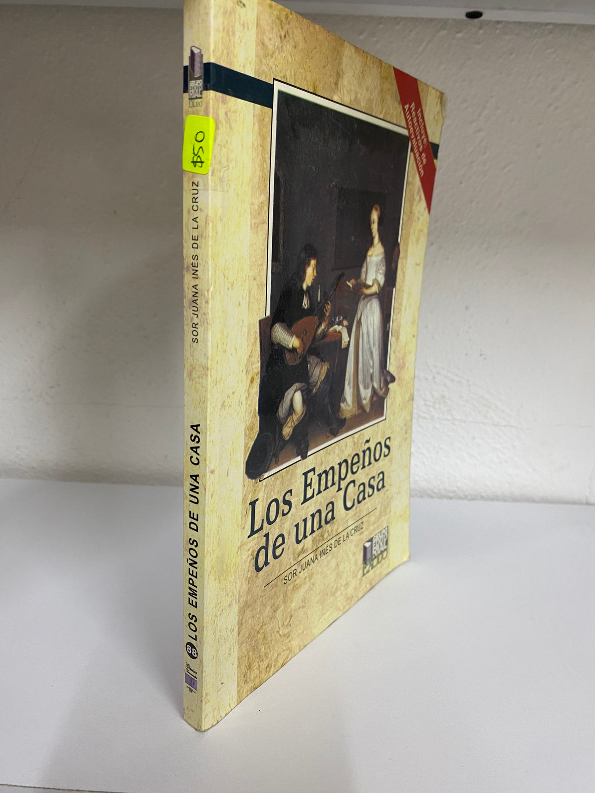 LOS EMPEÑOS DE UNA CASA SOR JUANA DE LA CRUZ USADO NOVELA JUAREZ 515