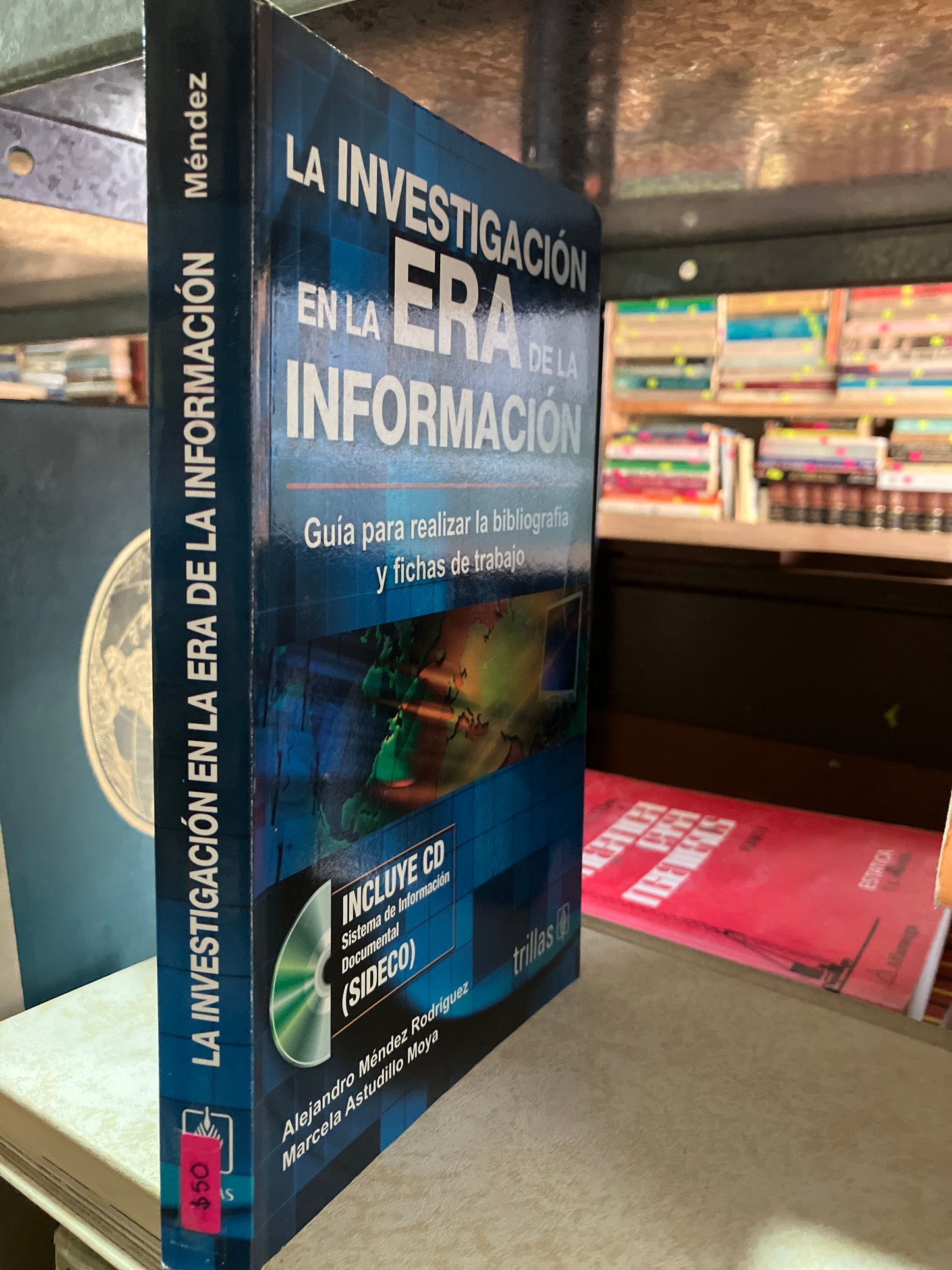 LA INVESTIGACION EN LA ERA DE LA INFORMACION POR ALEJANDRO MÉNDEZ RODRÍGUEZ USADO EDUCACION ALDAMA