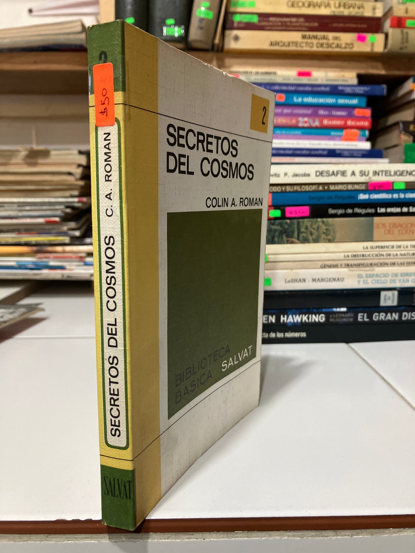 SECRETOS DEL COSMOS POR COLIN A ROMÁN USADO CIENCIA JUAREZ