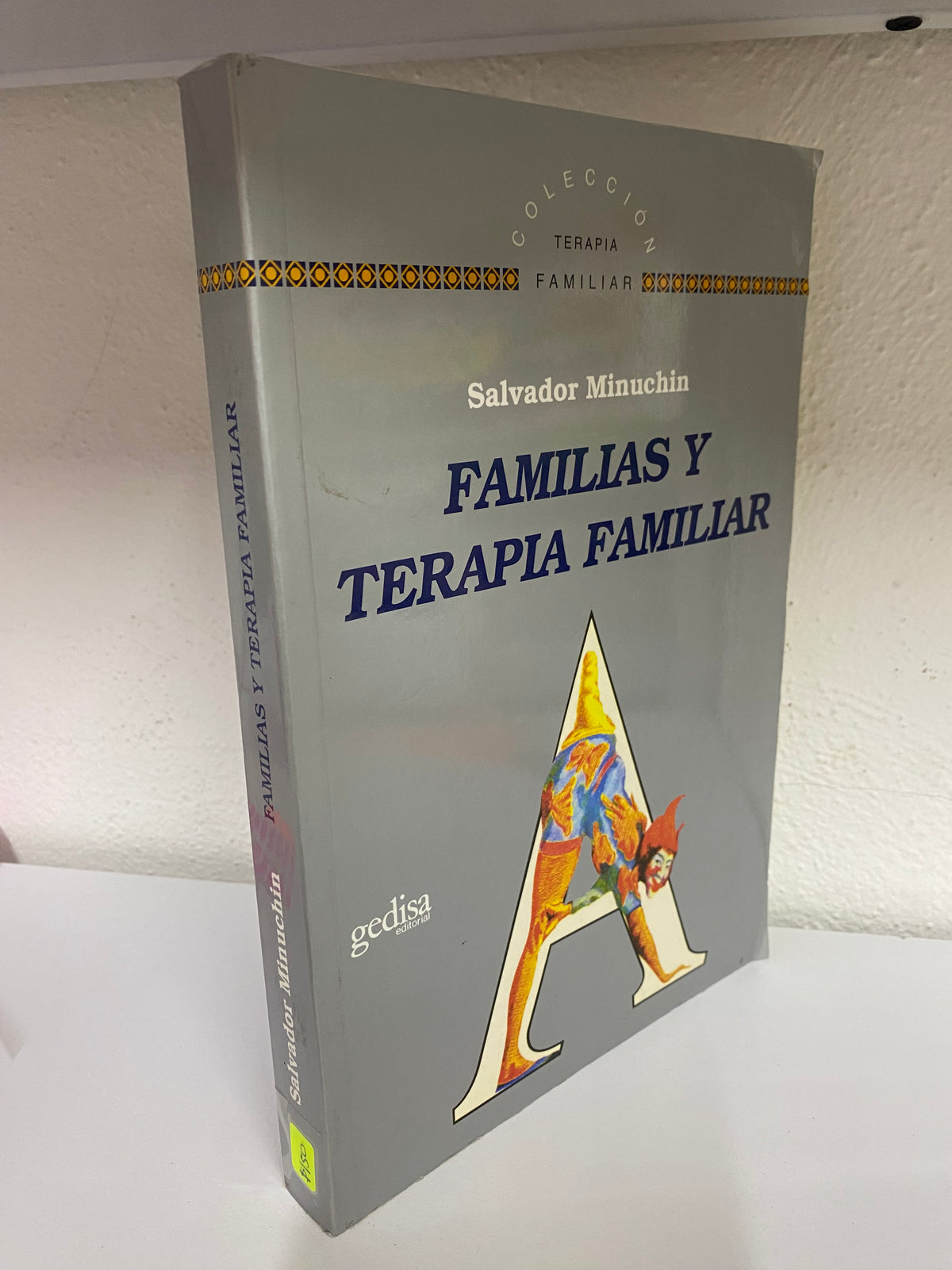 FAMILIAS Y TERAPIA FAMILIAR SALVADOR MINUCHIN USADO PSICOLOGIA JUAREZ 515