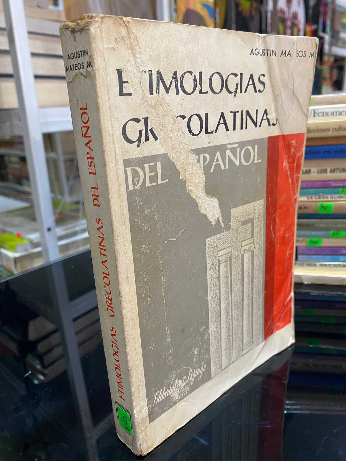 ETIMOLOGIAS GRECOLATINAS DE ESPAÑOL USADO EDUCACION JUAREZ 515