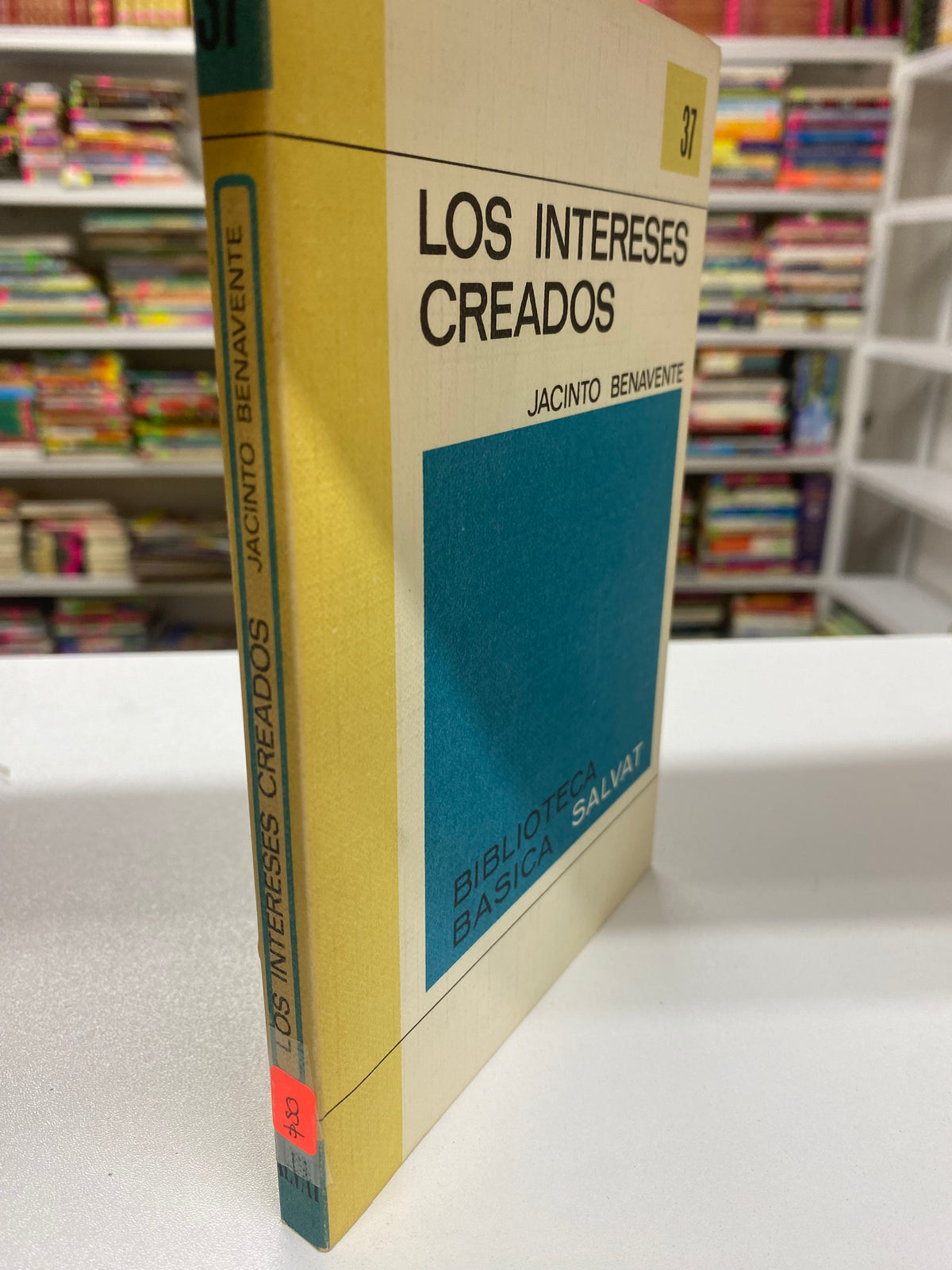 LOS INTERESES CREADOS JACINTO BENAVENTE USADO NOVELA JUAREZ 515