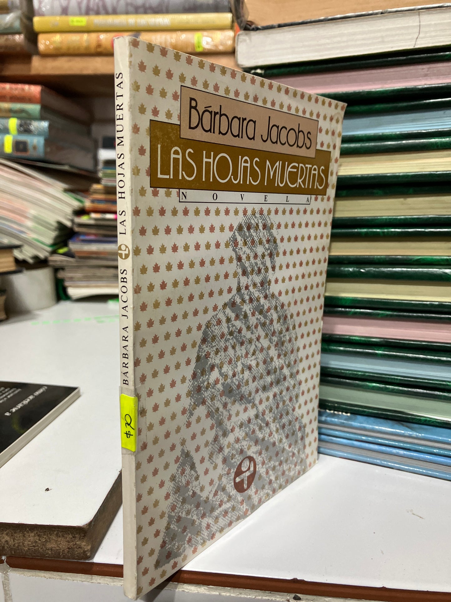 LAS HOJAS MUERTAS POR BARBARA JACOBS USADO NOVELAS JUAREZ