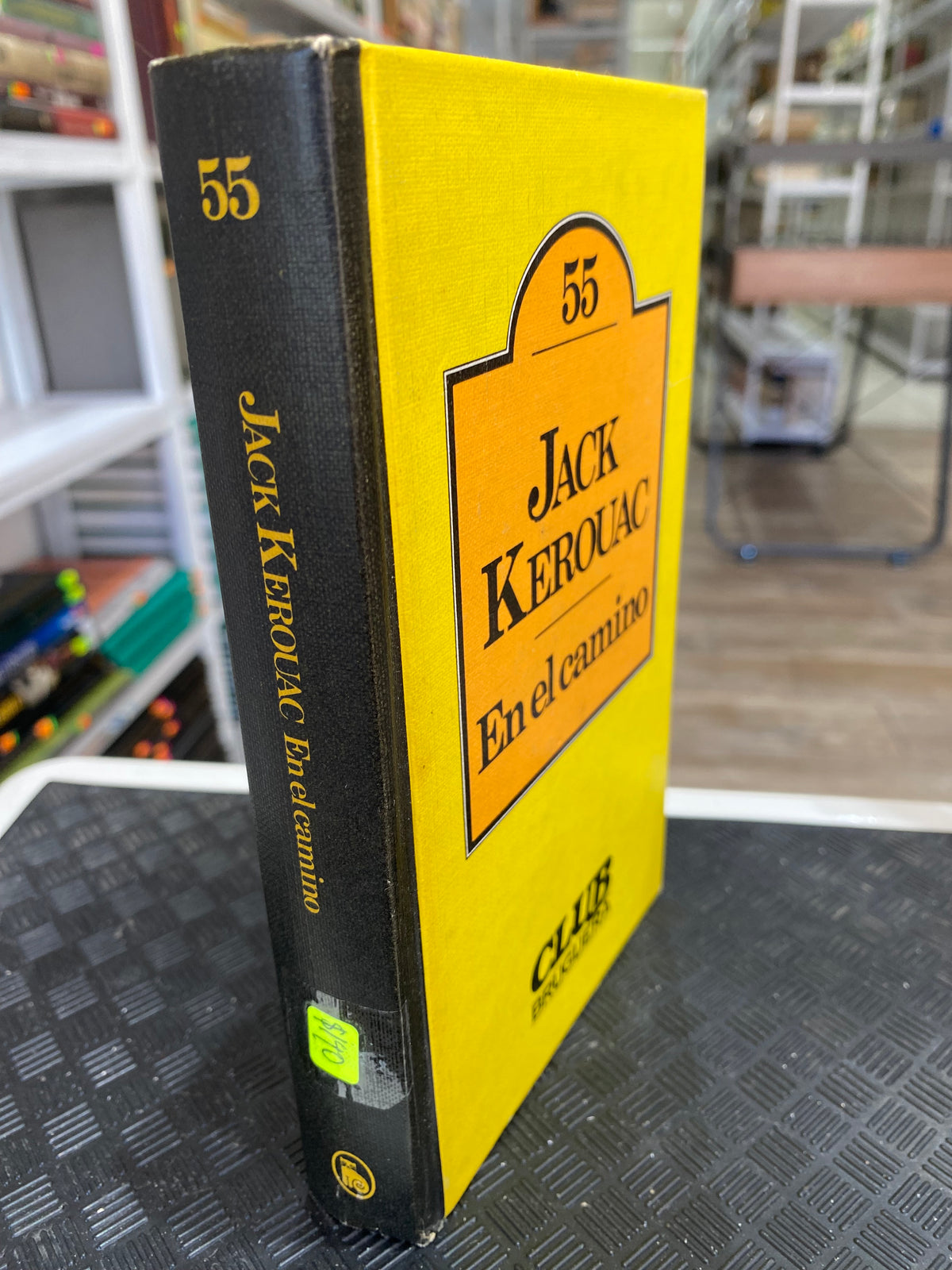 EN EL CAMINO POR JACK KEROUAC USADO NOVELA JUAREZ 515
