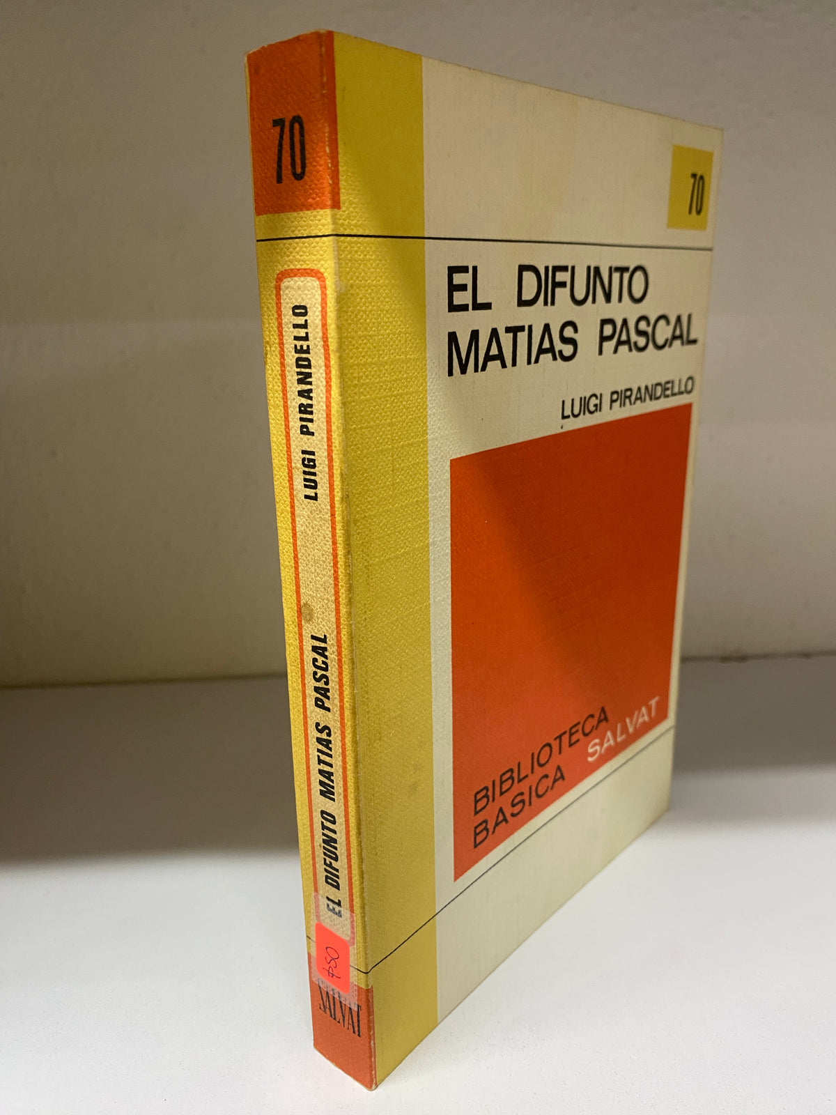 EL DIFUNTO MATIAS PASCAL LUIGI PIRANDELLO USADO NOVELAS JUAREZ 515