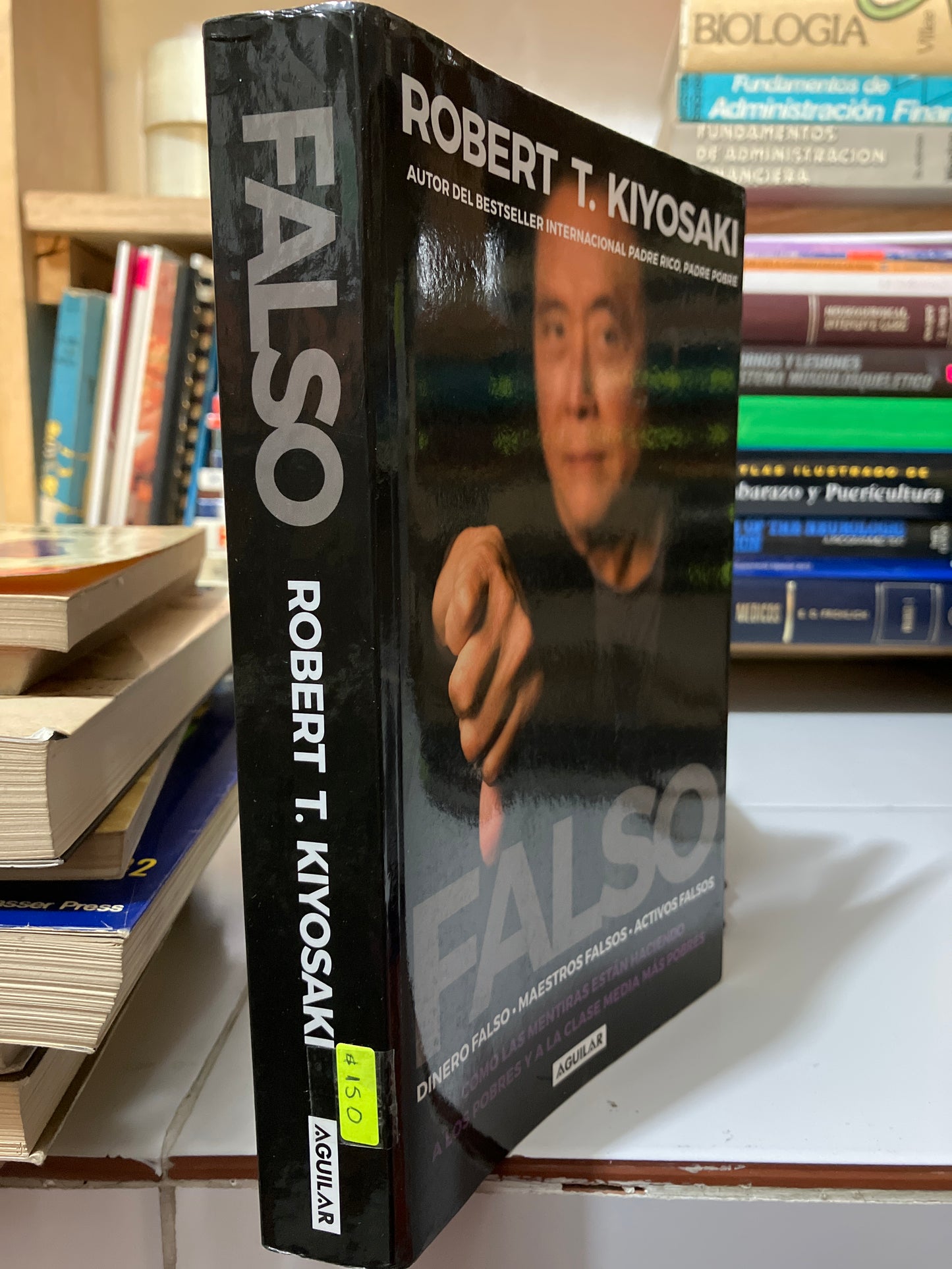 FALSO POR ROBERT T KIYOSAKI USADO SUPERACIÓN PERSONAL JUAREZ