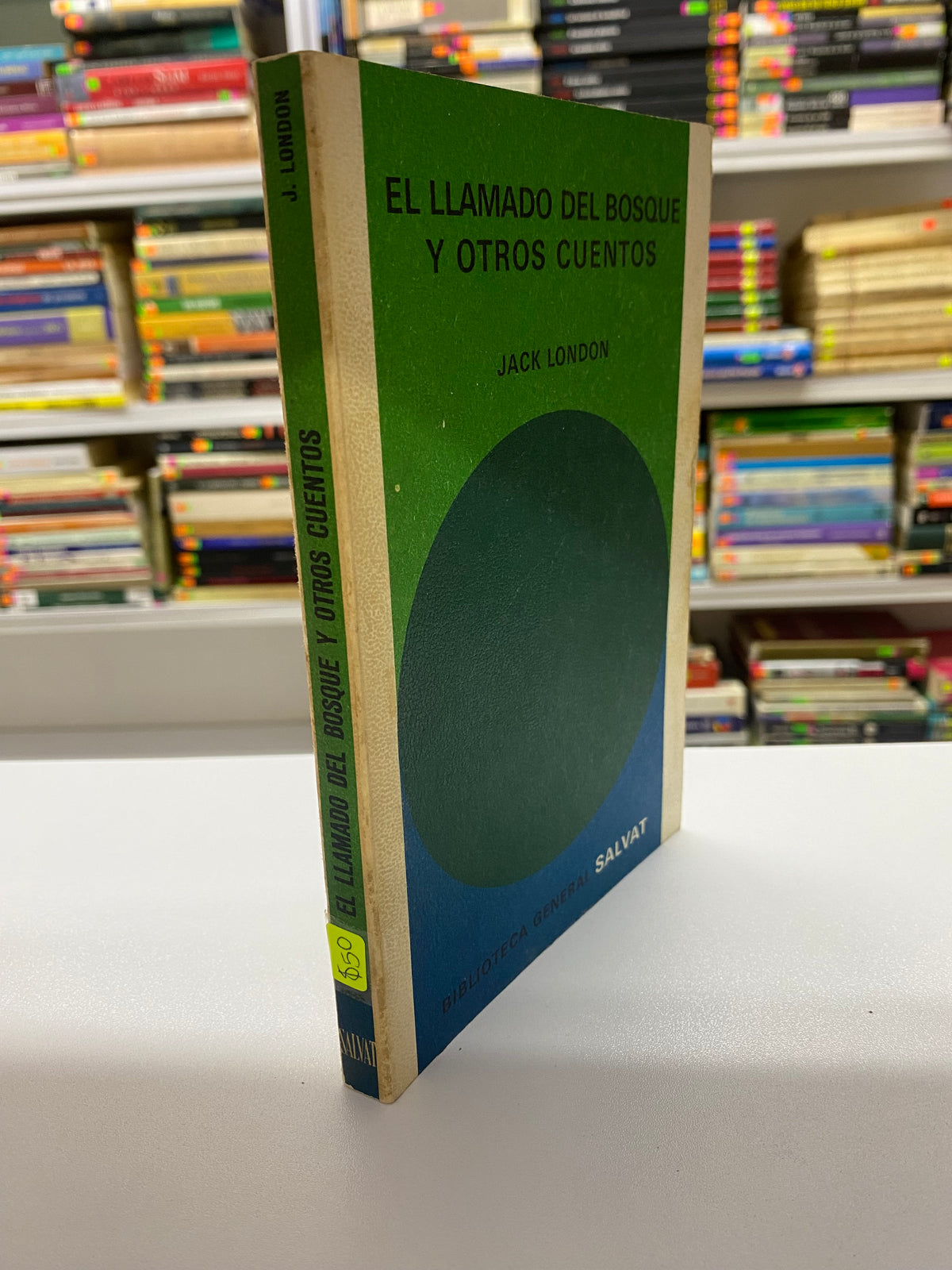 EL LLAMADO DEL BOSQUE Y OTROS CUENTOS JACK LONDON USADO NOVELAS JUAREZ 515