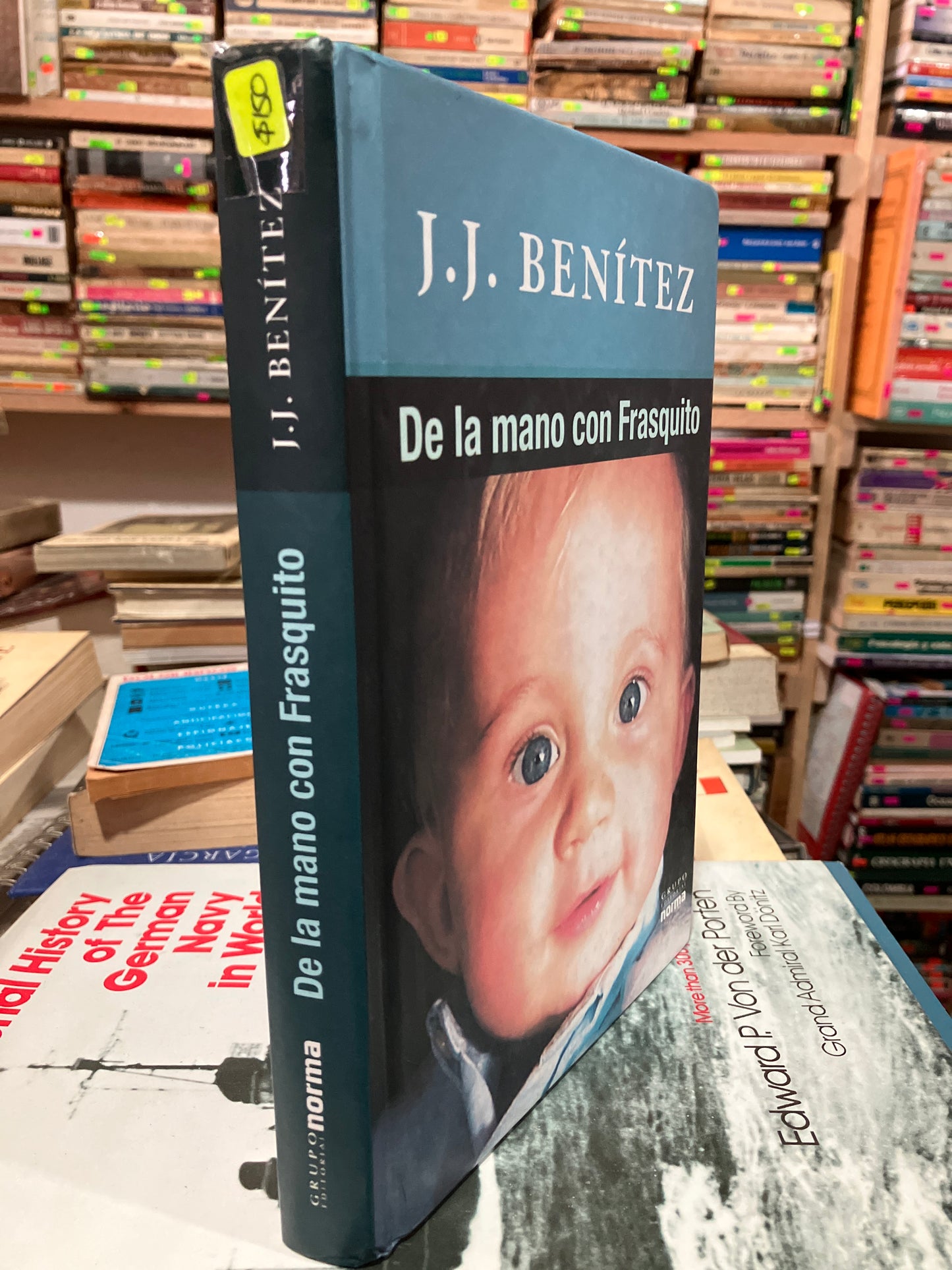 DE LA MANO CON FRASQUITO POR J J BENÍTEZ USADO NOVELAS ALDAMA