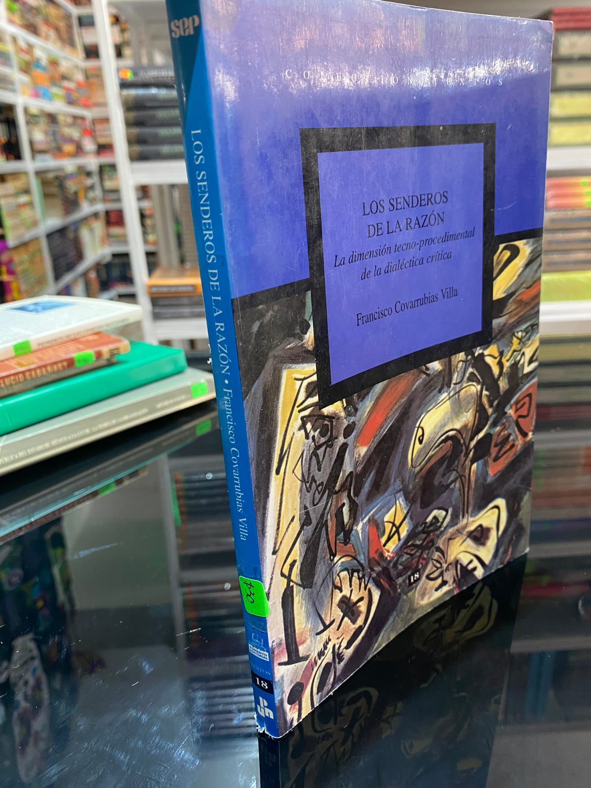 LOS SENDEROS DE LA RAZON FRANCISCO COVARRUBIAS VILLA SOCIOLOGIA JUAREZ 515