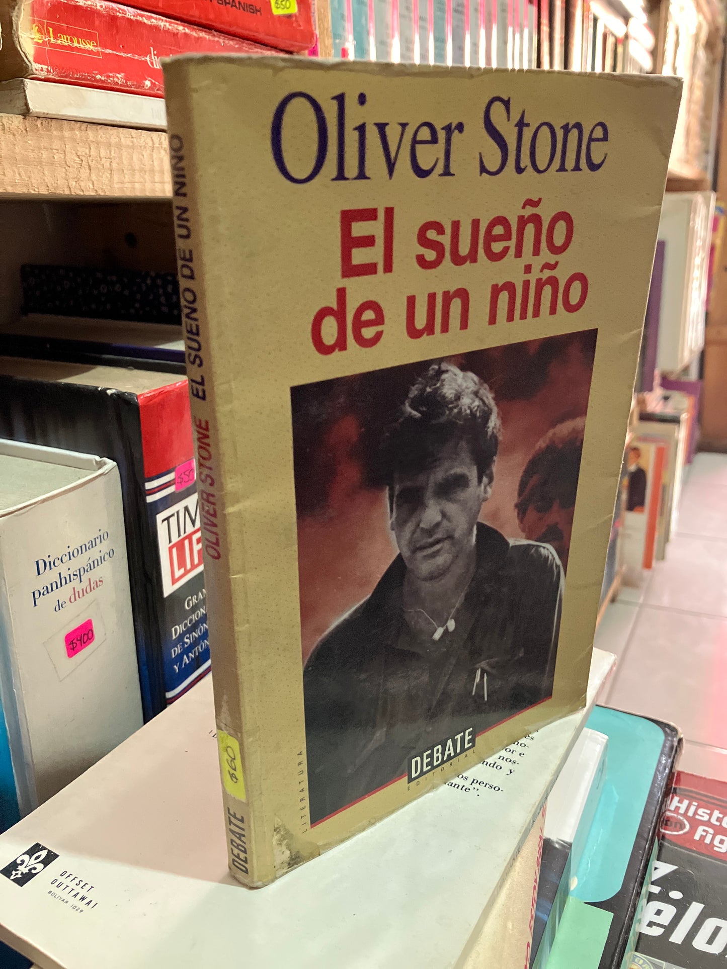 EL SUEÑO DE UN NIÑO POR OLIVER STONE USADO NOVELA LITERARIO 305