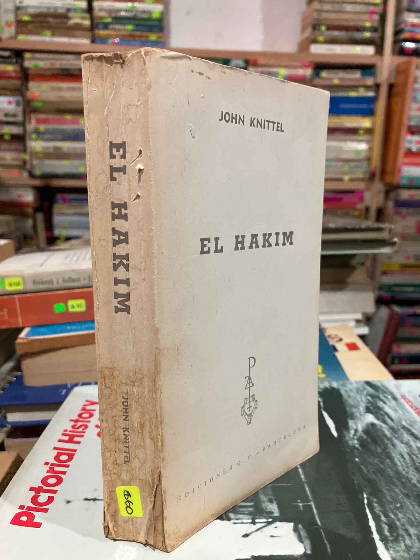 EL HAKIM POR JOHN KNITTEL USADO NOVELAS ALDAMA